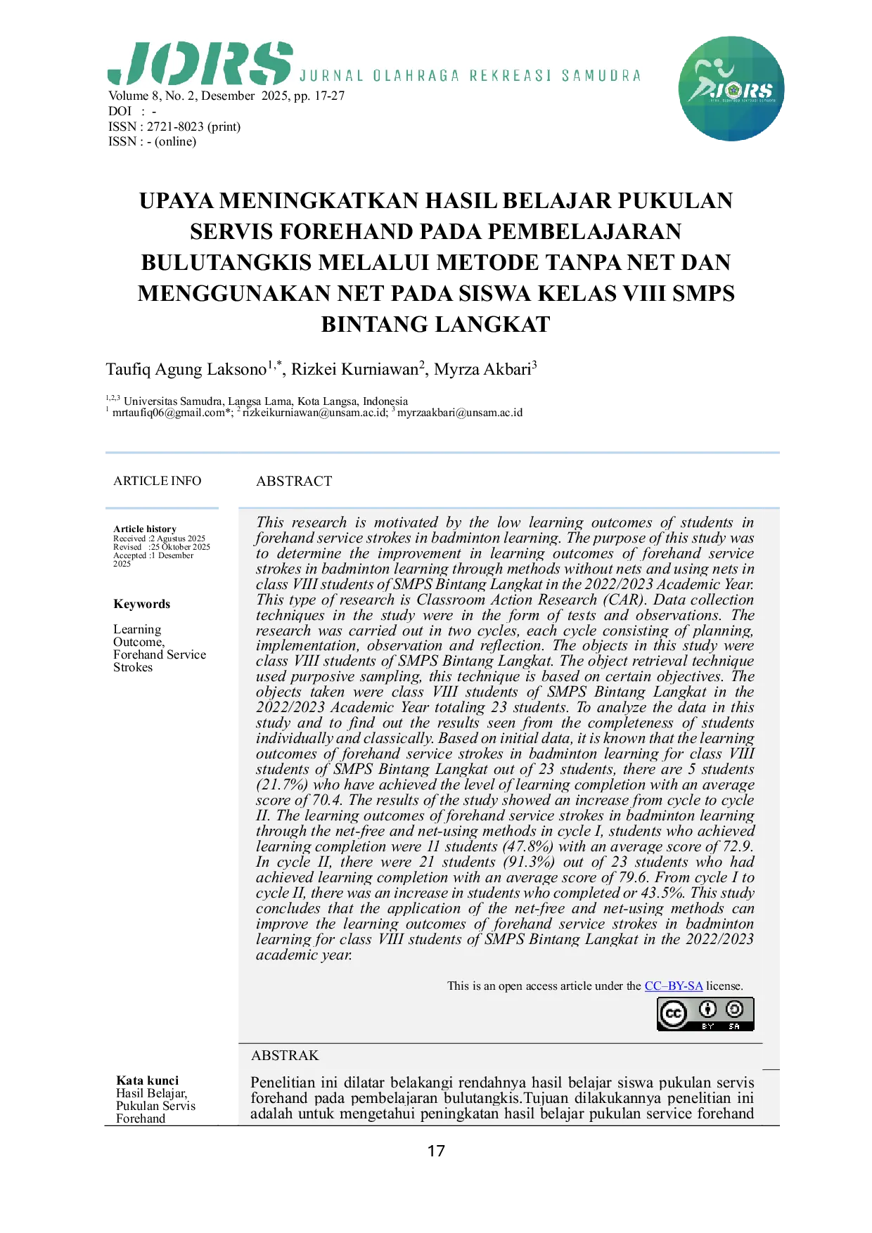 JURIS Upaya Meningkatkan Hasil Belajar Pukulan Servis Forehand Pada Pembelajaran Bulutangkis Melalui Metode Tanpa Net Dan Menggunakan Net Pada Siswa Kelas Viii Smps Bintang Langkat