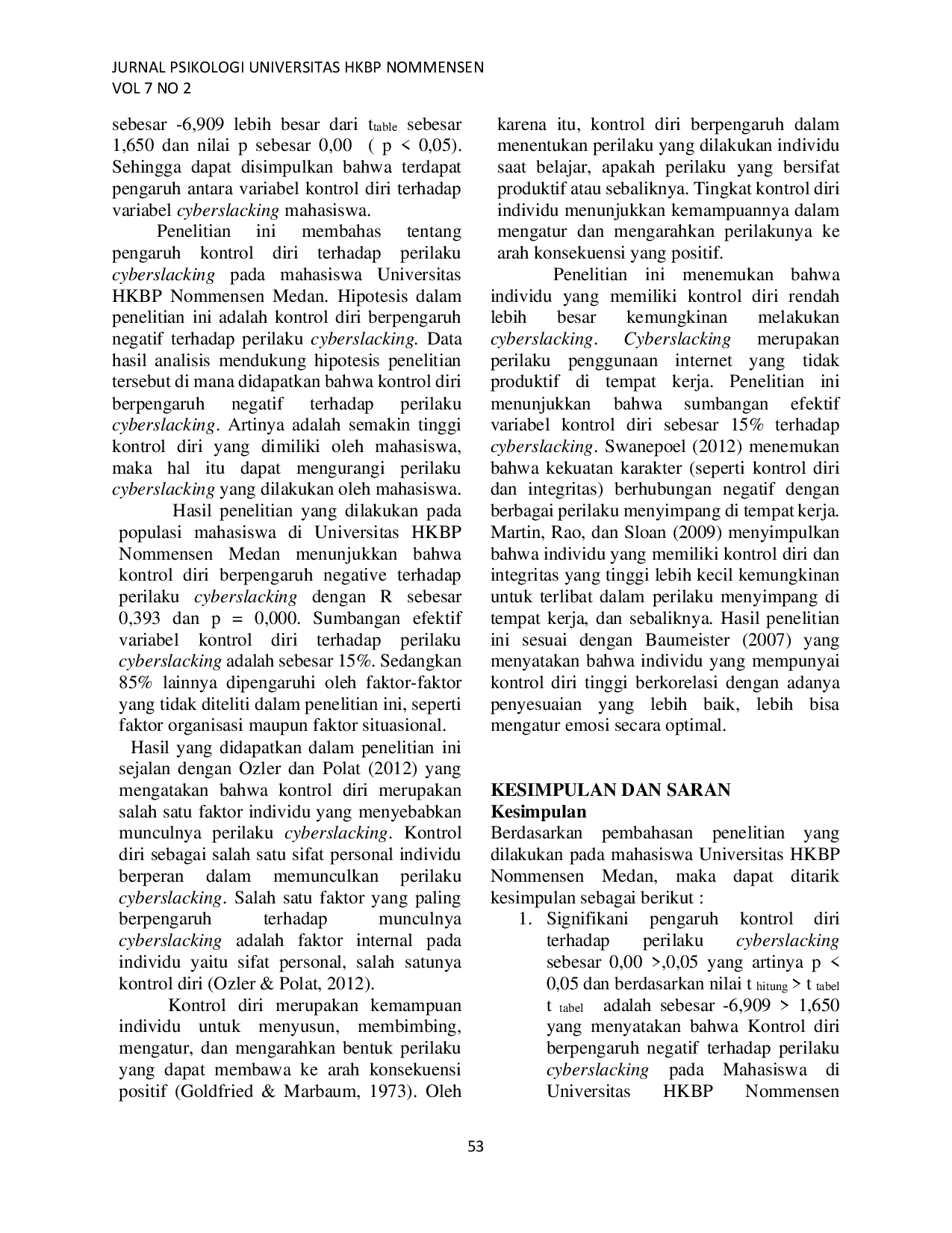 JURIS Pengaruh Kontrol Diri Terhadap Kecenderungan Perilaku Cyberslacking Mahasiswa Universitas HKBP Nommensen