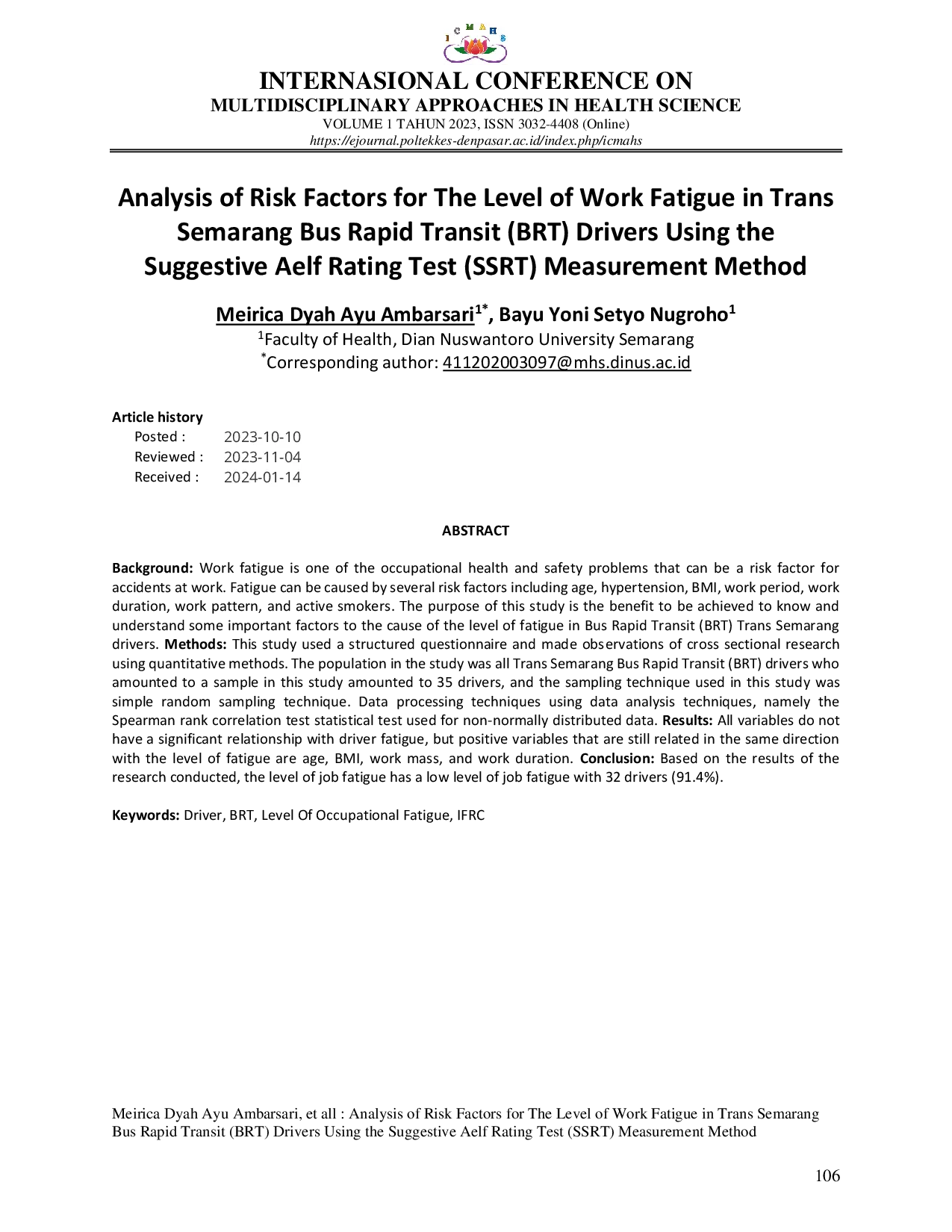 JURIS Analisis Faktor Risiko Tingkat Kelelahan Kerja Pengemudi Bus Rapid Transit Brt Trans Semarang Menggunakan Metode Pengukuran Suggestive Self Rating Test Ssrt