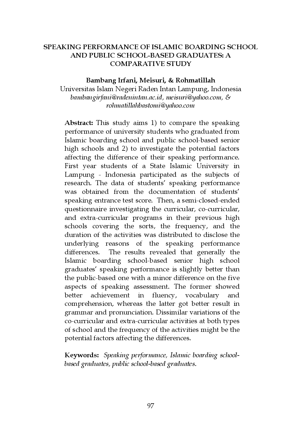 juris Speaking Performance of Islamic Boarding School and Public School Based Graduates A Comparative Study