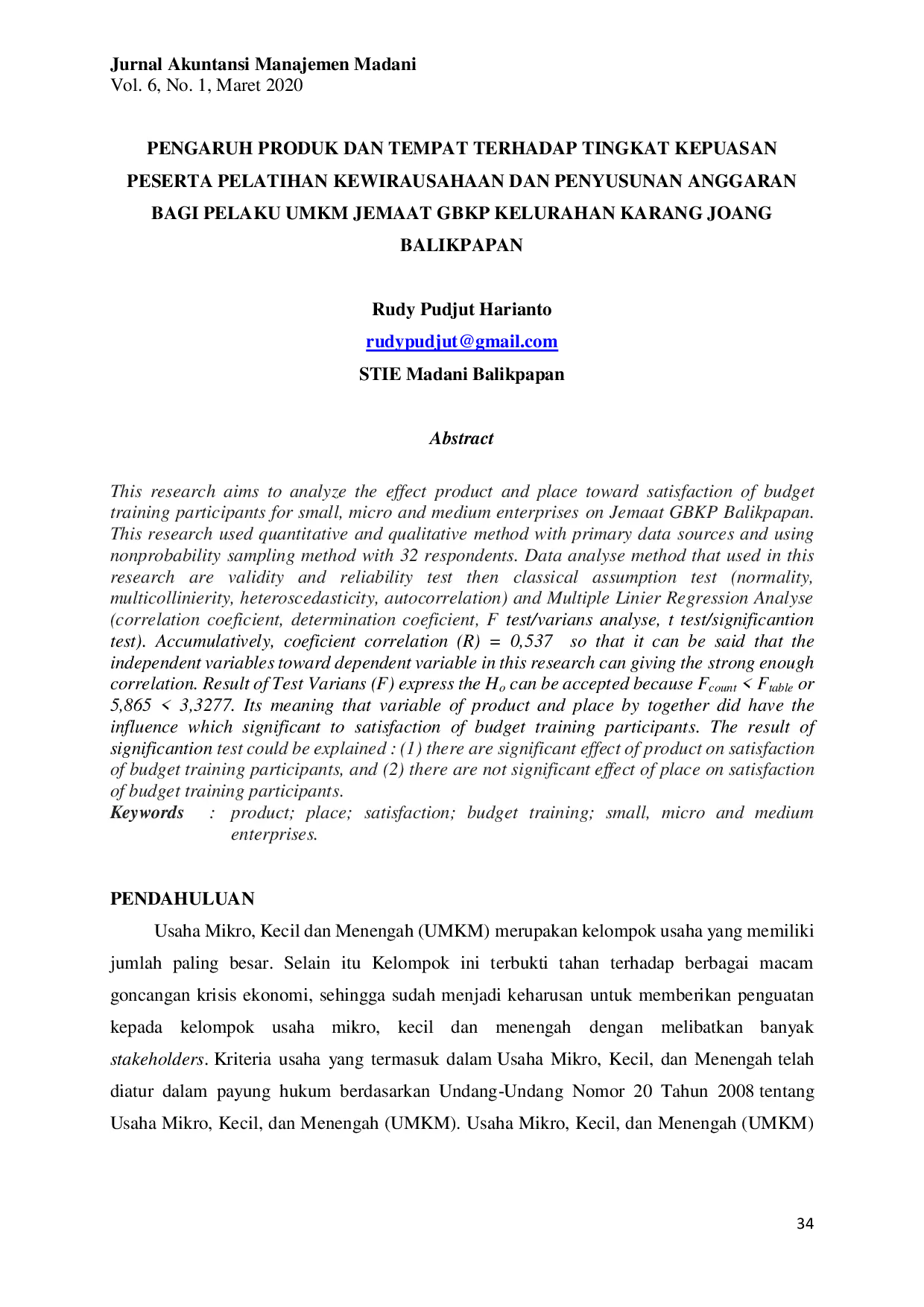 JURIS Pengaruh Produk dan Tempat Terhadap Tingkat Kepuasan Peserta Pelatihan Kewirausahaan dan Penyusunan Anggaran Bagi Pelaku UMKM Jemaat GBKP Kelurahan Karang Joang Balikpapan