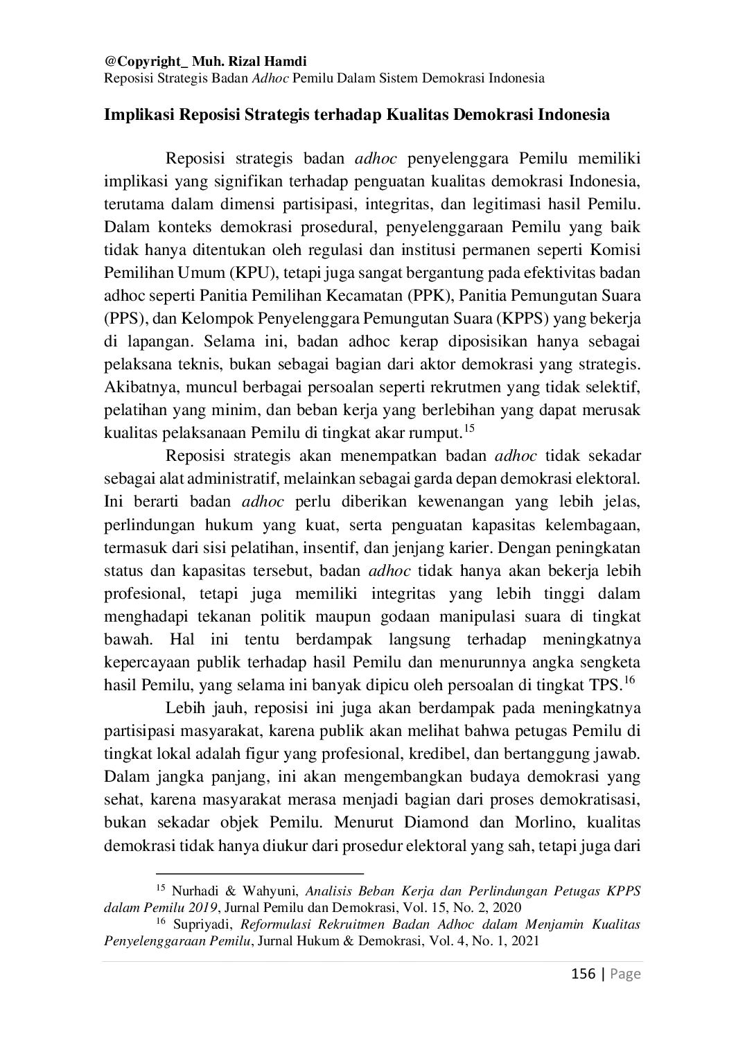 JURIS Reposisi Strategis Badan Adhoc Pemilu dalam Sistem Demokrasi Indonesia