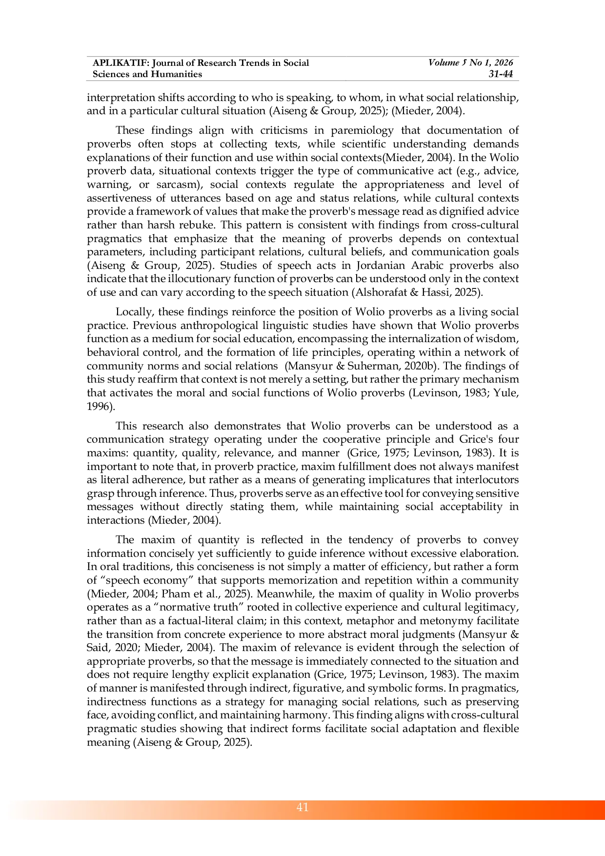 JURIS Context Effects and the Manifestation of Grice s Maxims in Wolio Proverbs A Pragmatic Study Context Effects and the Manifestation of Grice s Maxims in Wolio Proverbs A Pragmatic Study
