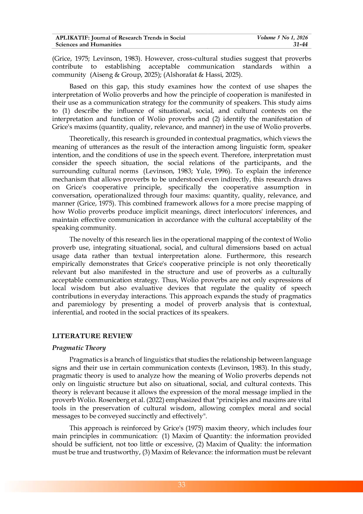 JURIS Context Effects and the Manifestation of Grice s Maxims in Wolio Proverbs A Pragmatic Study Context Effects and the Manifestation of Grice s Maxims in Wolio Proverbs A Pragmatic Study