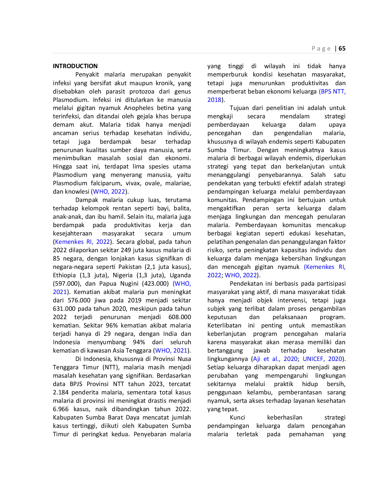 JURIS Strategi Pendampingan Keluarga untuk Mencapai Lingkungan Bebas Malaria dengan Pendekatan Komunitas Berbasis Pemberdayaan di Indonesia