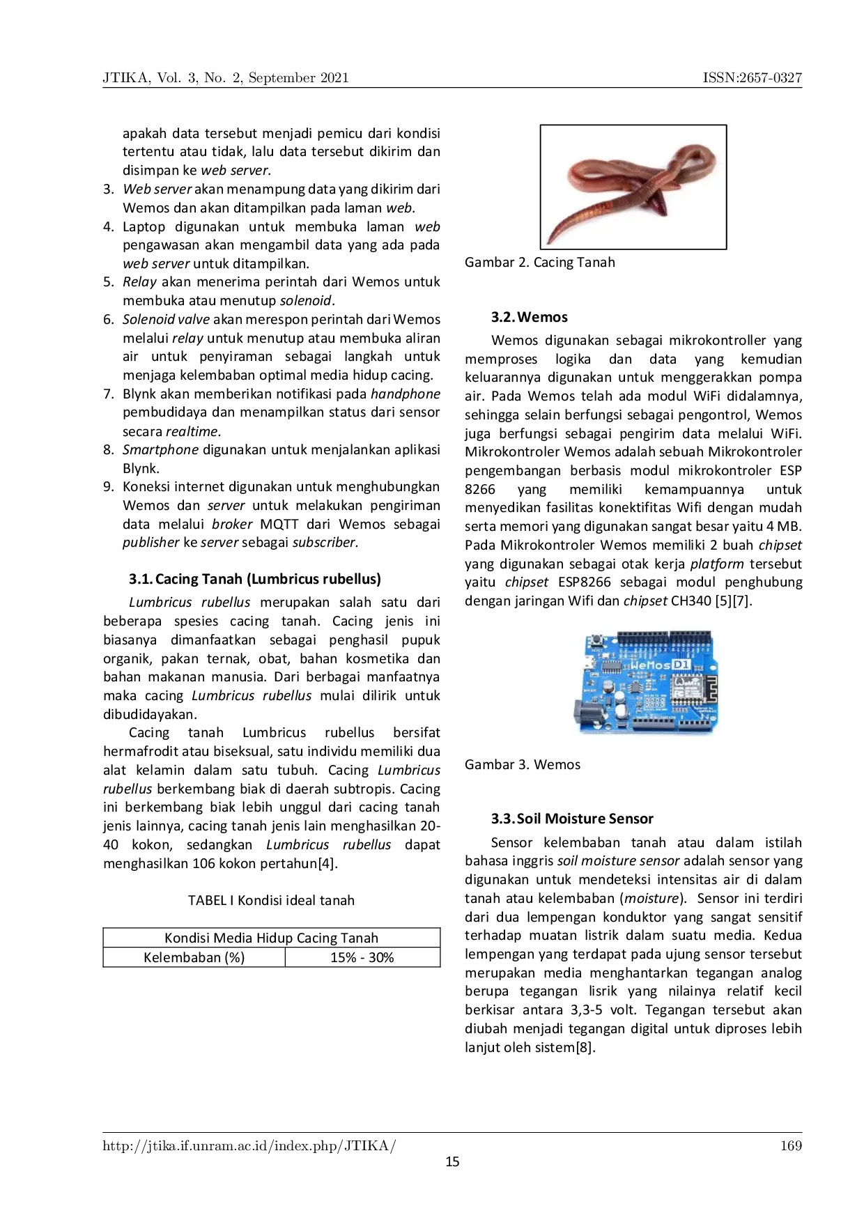 JURIS Implementasi Internet of Things IoT untuk Pengawasan dan Penyiraman Otomatis pada Budidaya Cacing Tanah dengan Protokol MQTT