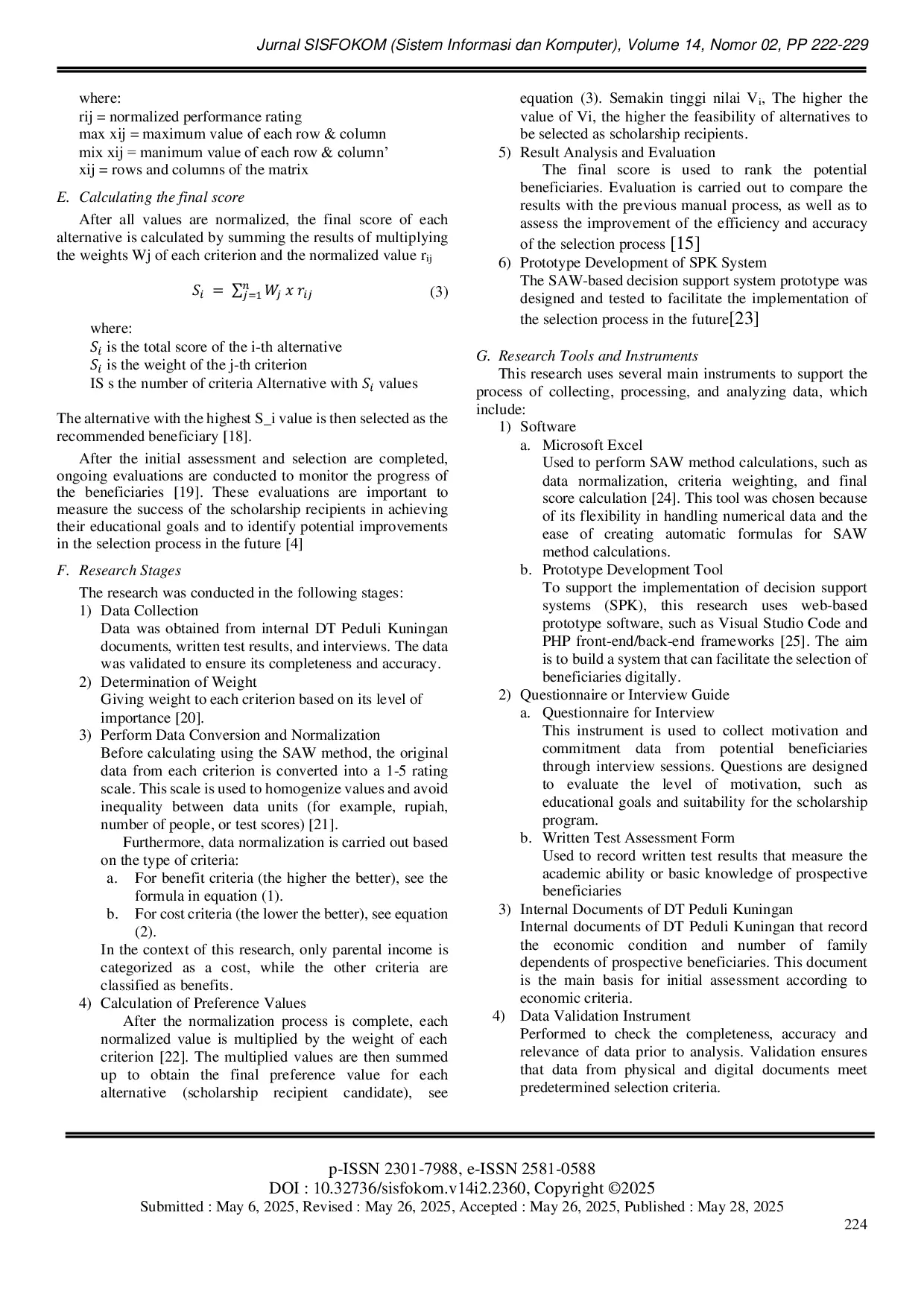 JURIS Selection of Recipients of Excellent Scholarship Educational Assistance using Simple Addictive Weighting Method