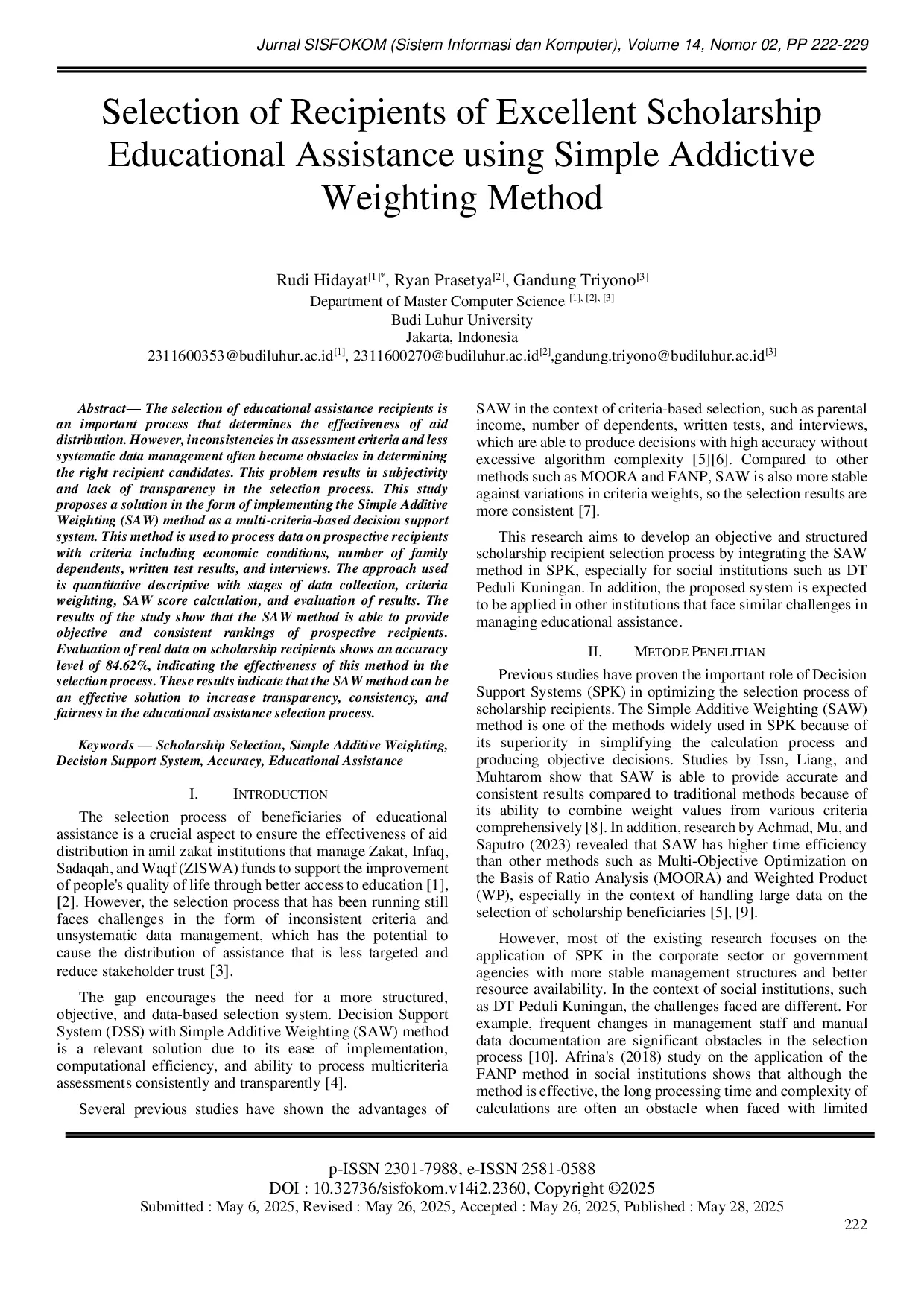 JURIS Selection of Recipients of Excellent Scholarship Educational Assistance using Simple Addictive Weighting Method