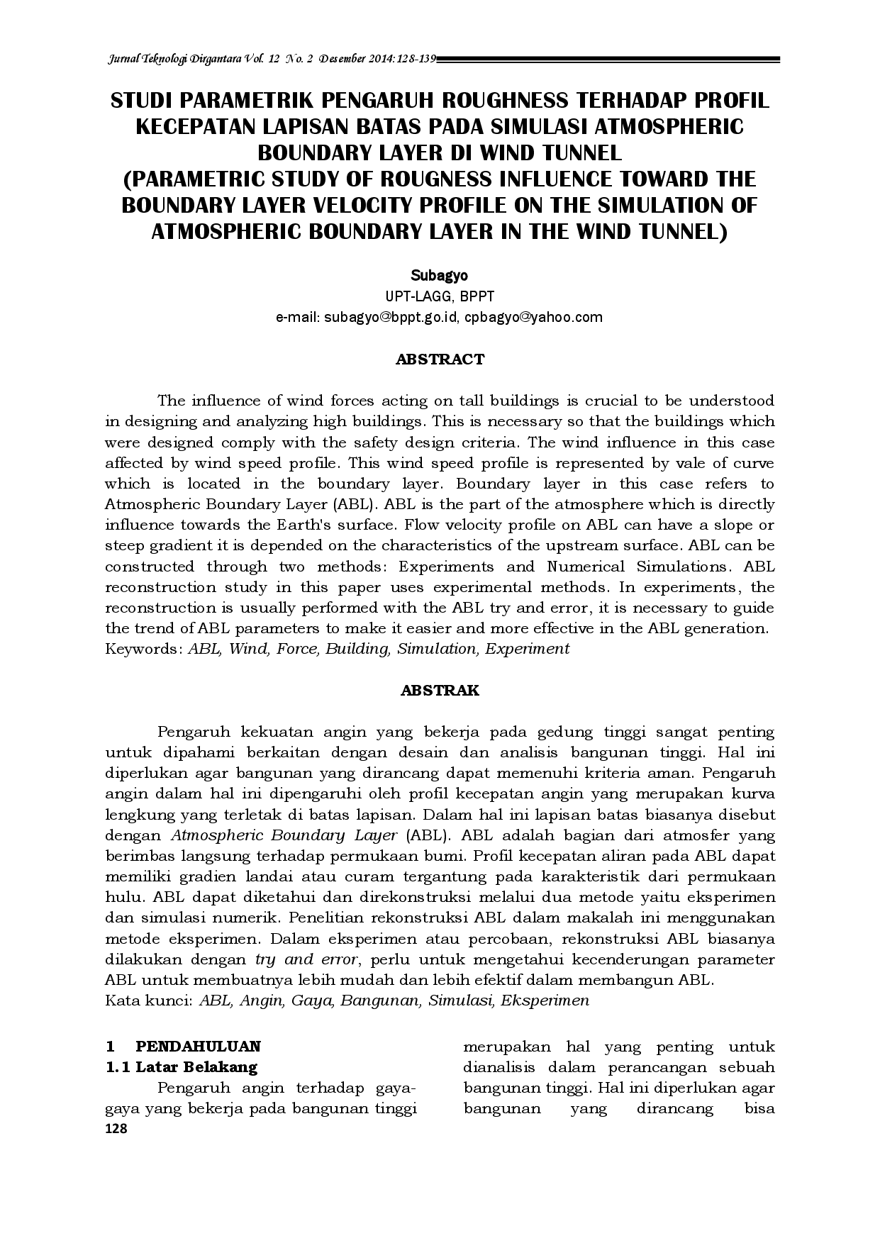 juris Studi Parametrik Pengaruh Roughness Terhadap Profil Kecepatan Lapisan Batas Pada Simulasi Atmospheric Boundary Layer Di Wind Tunnel