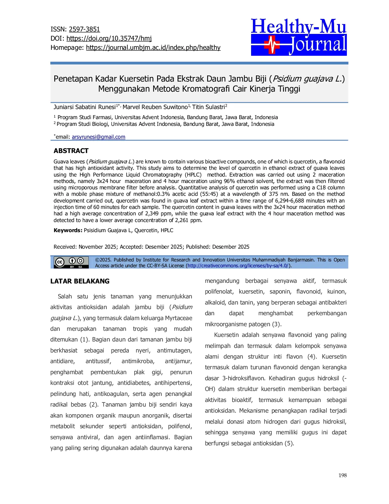 JURIS Penetapan Kadar Kuersetin Pada Ekstrak Daun Jambu Biji Psidium guajava L Menggunakan Metode Kromatografi Cair Kinerja Tinggi