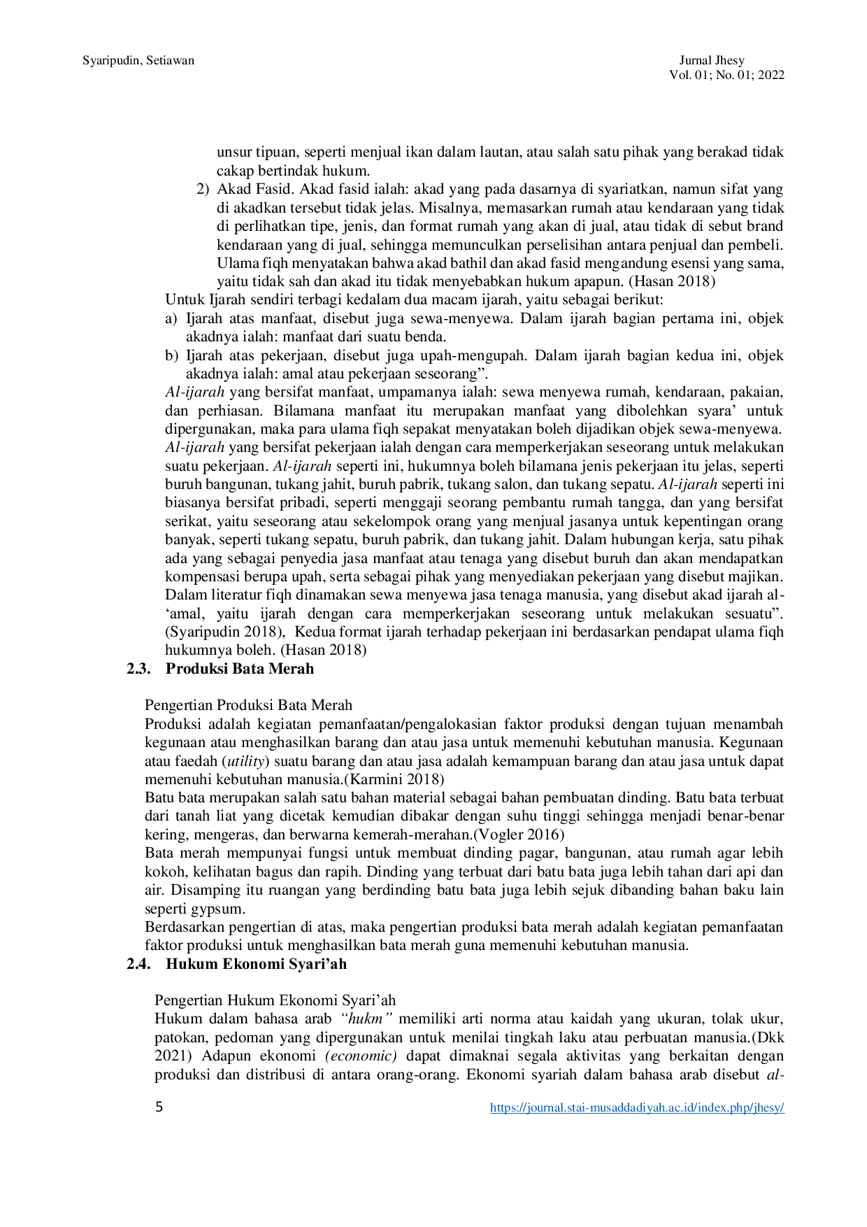 JURIS Praktik Akad Sewa Tanah Untuk Produksi Bata Merah Tinjauan Hukum Ekonomi Syariah Studi Kasus di Desa Tanjungsari Kec Karangpawitan Kab Garut