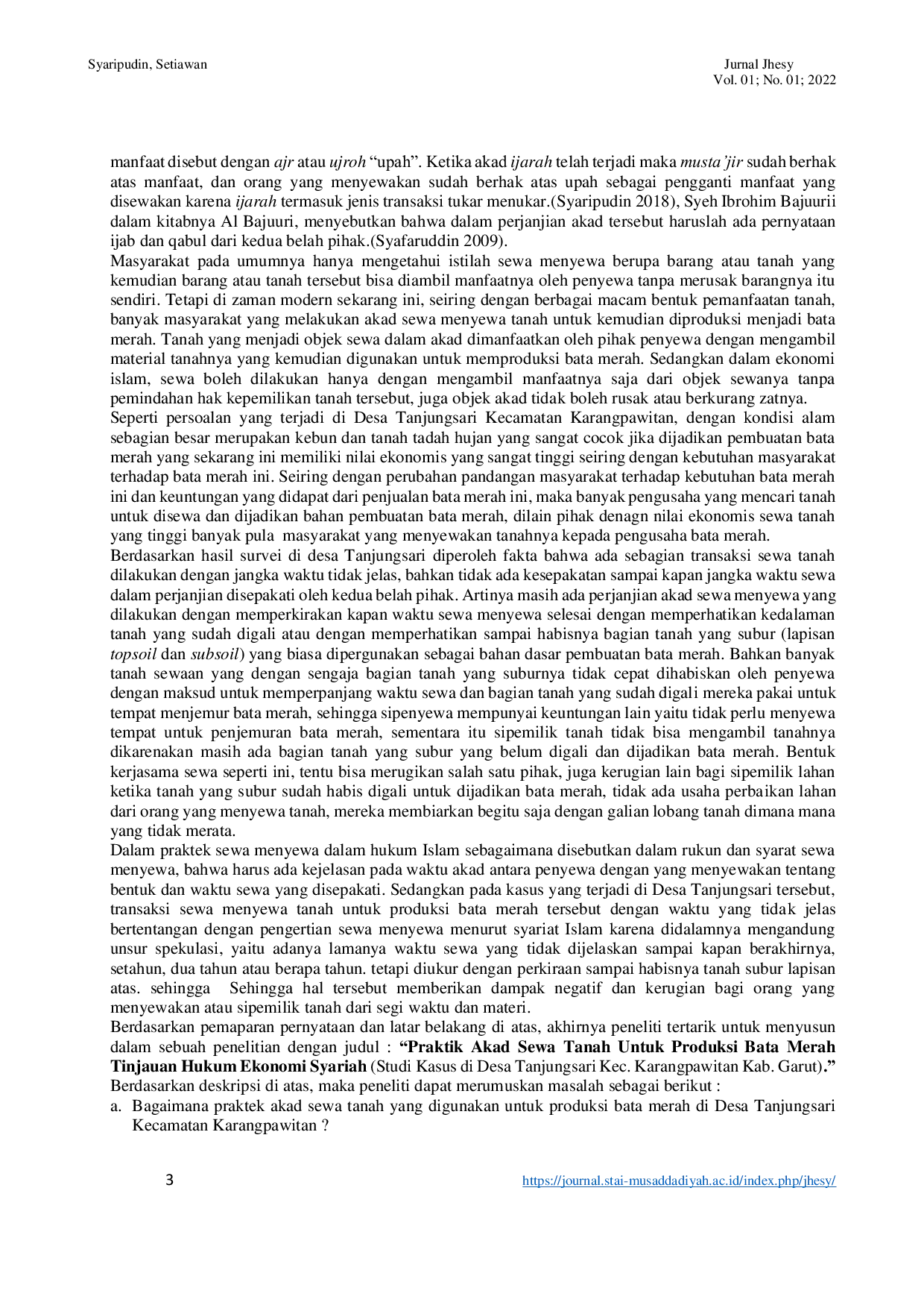 JURIS Praktik Akad Sewa Tanah Untuk Produksi Bata Merah Tinjauan Hukum Ekonomi Syariah Studi Kasus di Desa Tanjungsari Kec Karangpawitan Kab Garut