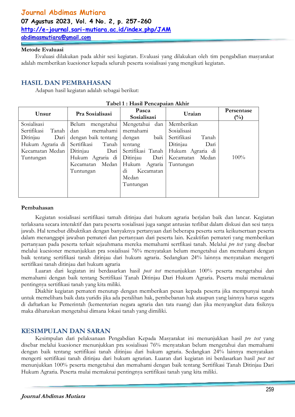 JURIS Sosialisasi Sertifikasi Tanah Ditinjau Dari Hukum Agraria di Kecamatan Medan Tuntungan