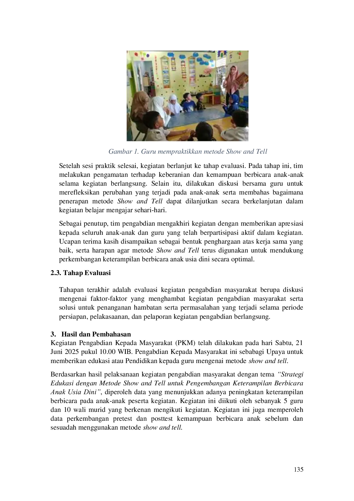 JURIS Strategi Edukasi dengan Metode Show and Tell untuk Pengembangan Keterampilan Berbicara Anak Usia Dini