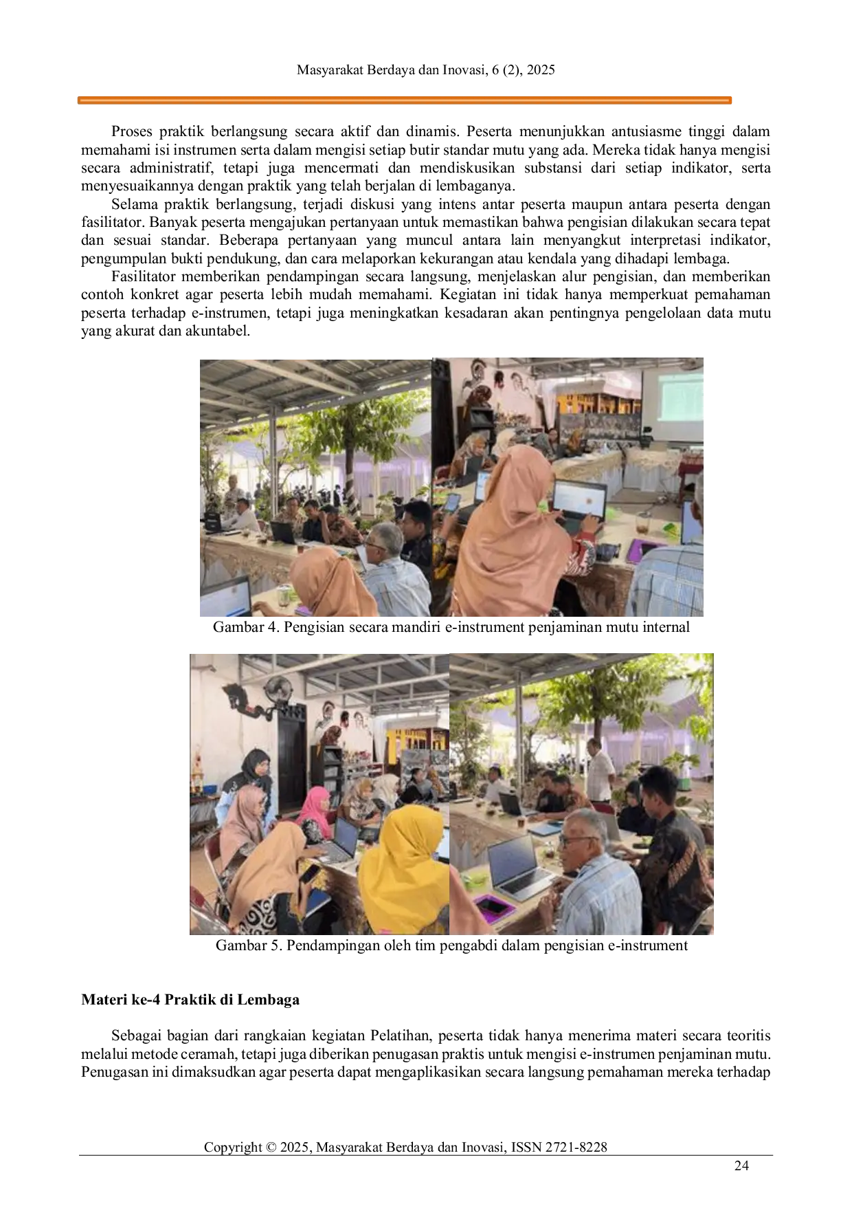 JURIS Pelatihan Penggunaan E Instrument Pengukuran Kinerja Penjaminan Mutu Internal Bagi Pengelola Community Learning Center