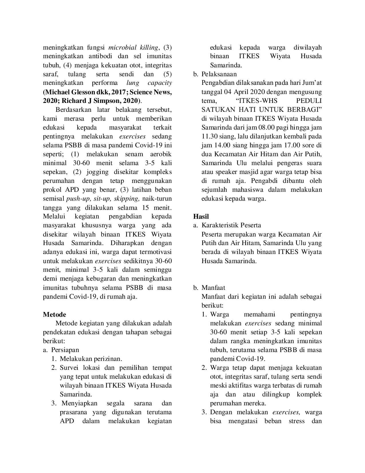 JURIS Manfaat Exercises Intensitas Sedang dalam Menjaga Imunitas Tubuh di Masa PSBB Pandemi Covid 19 Selama di Rumah Aja