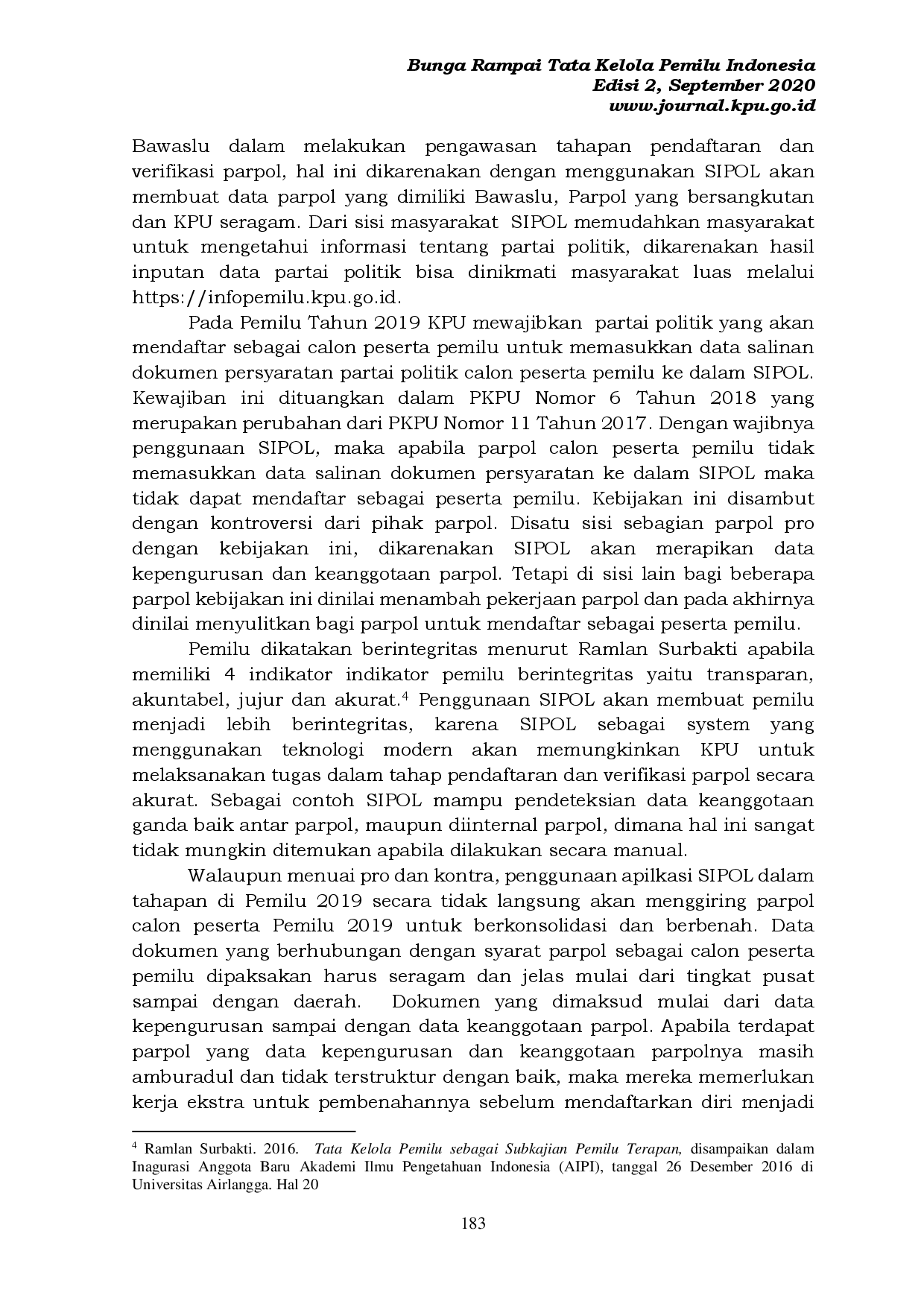 juris SIPOL Dalam Proses Pendaftaran Peserta Pemilu Tahun 2019 Di Kota Surabaya Suatu Studi Tentang Pendaftaran Partai Politik Dalam Perspektif Pemilu Berintegritas