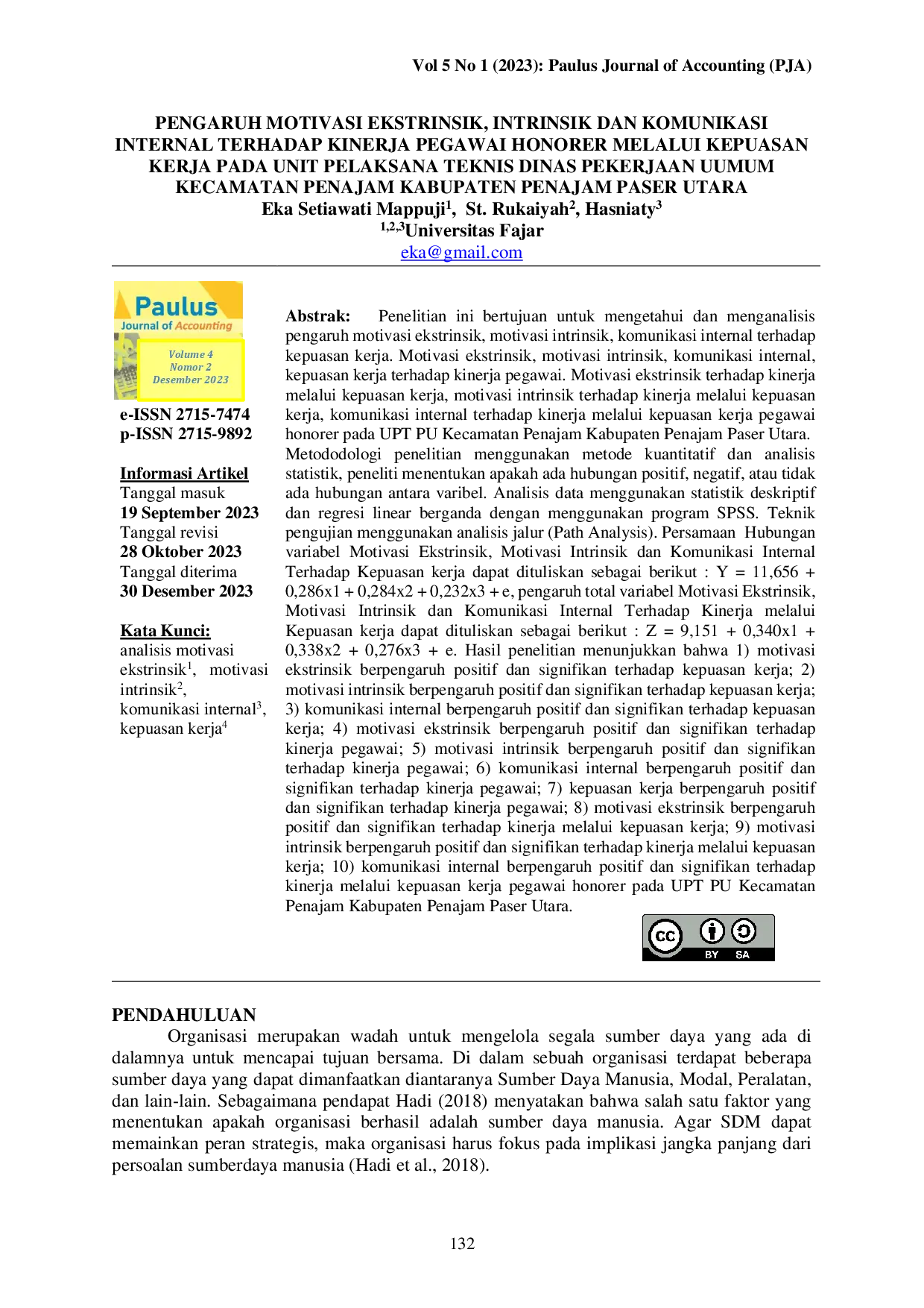 juris Pengaruh Motivasi Ekstrinsik Intrinsik Dan Komunikasi Internal Terhadap Kinerja Pegawai Honorer Melalui Kepuasan Kerja Pada Unit Pelaksana Teknis Dinas Pekerjaan Umum Kecamatan Penajam Kabupaten Pena