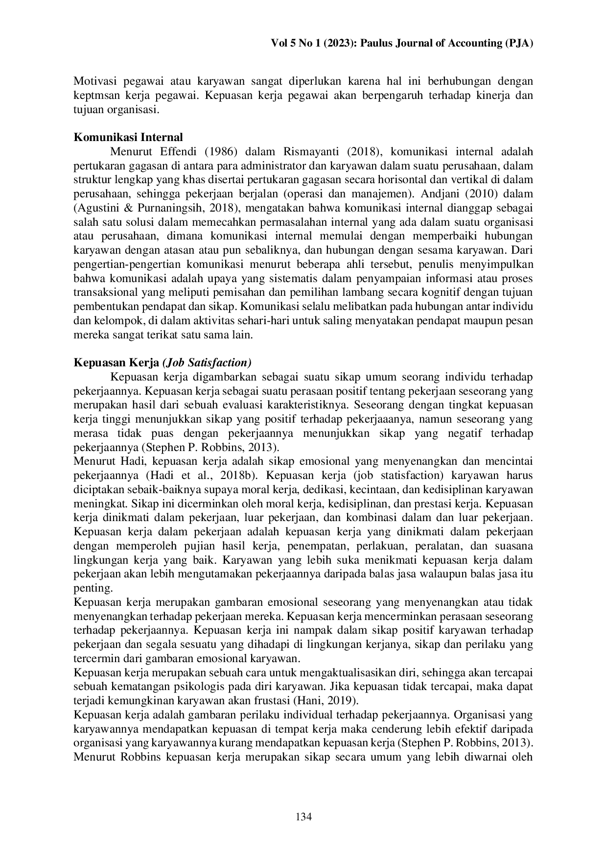 juris Pengaruh Motivasi Ekstrinsik Intrinsik Dan Komunikasi Internal Terhadap Kinerja Pegawai Honorer Melalui Kepuasan Kerja Pada Unit Pelaksana Teknis Dinas Pekerjaan Umum Kecamatan Penajam Kabupaten Pena