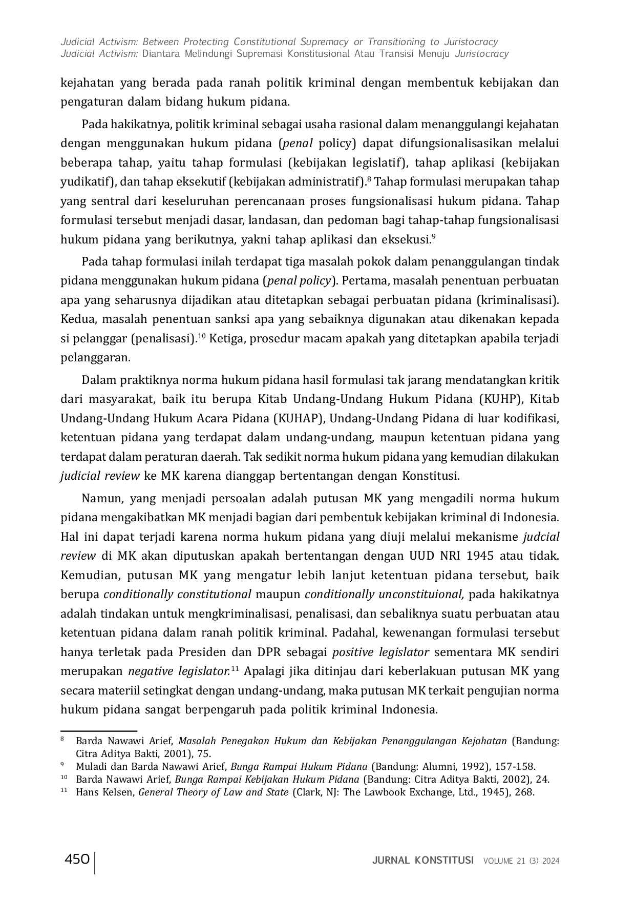 JURIS RELEVANSI PUTUSAN MAHKAMAH KONSTITUSI DI BIDANG PENGUJIAN UNDANG UNDANG TERHADAP POLITIK KRIMINAL INDONESIA Implikasi Putusan Mahkamah Konstitusi Terhadap Politik Kriminal Indonesia