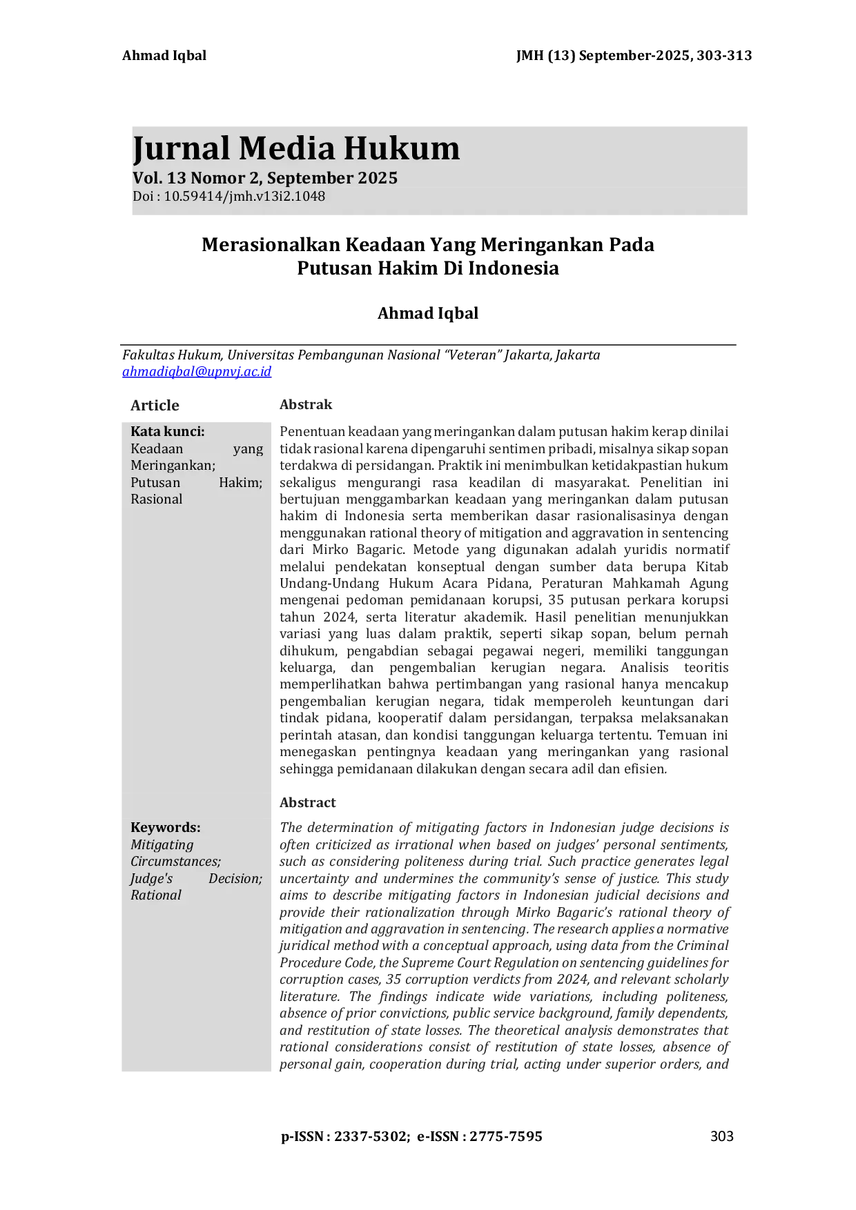 JURIS Merasionalkan Keadaan Yang Meringankan Pada Putusan Hakim Di Indonesia Rationalizing Mitigating Circumstances in Judgments by Judges in Indonesia