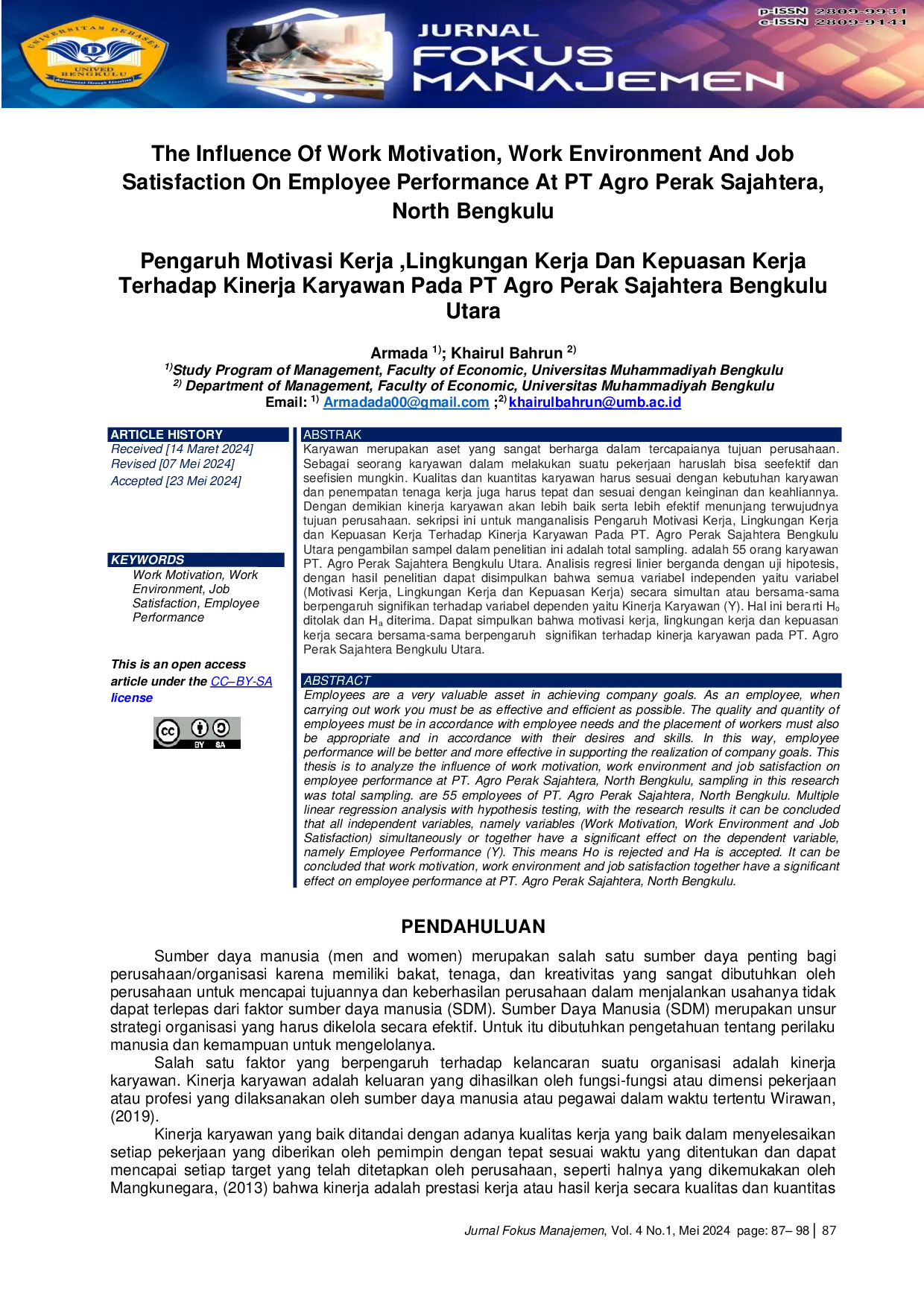 JURIS Pengaruh Motivasi Kerja Lingkungan Kerja Dan Kepuasan Kerja Terhadap Kinerja Karyawan Pada PT Agro Perak Sajahtera Bengkulu Utara