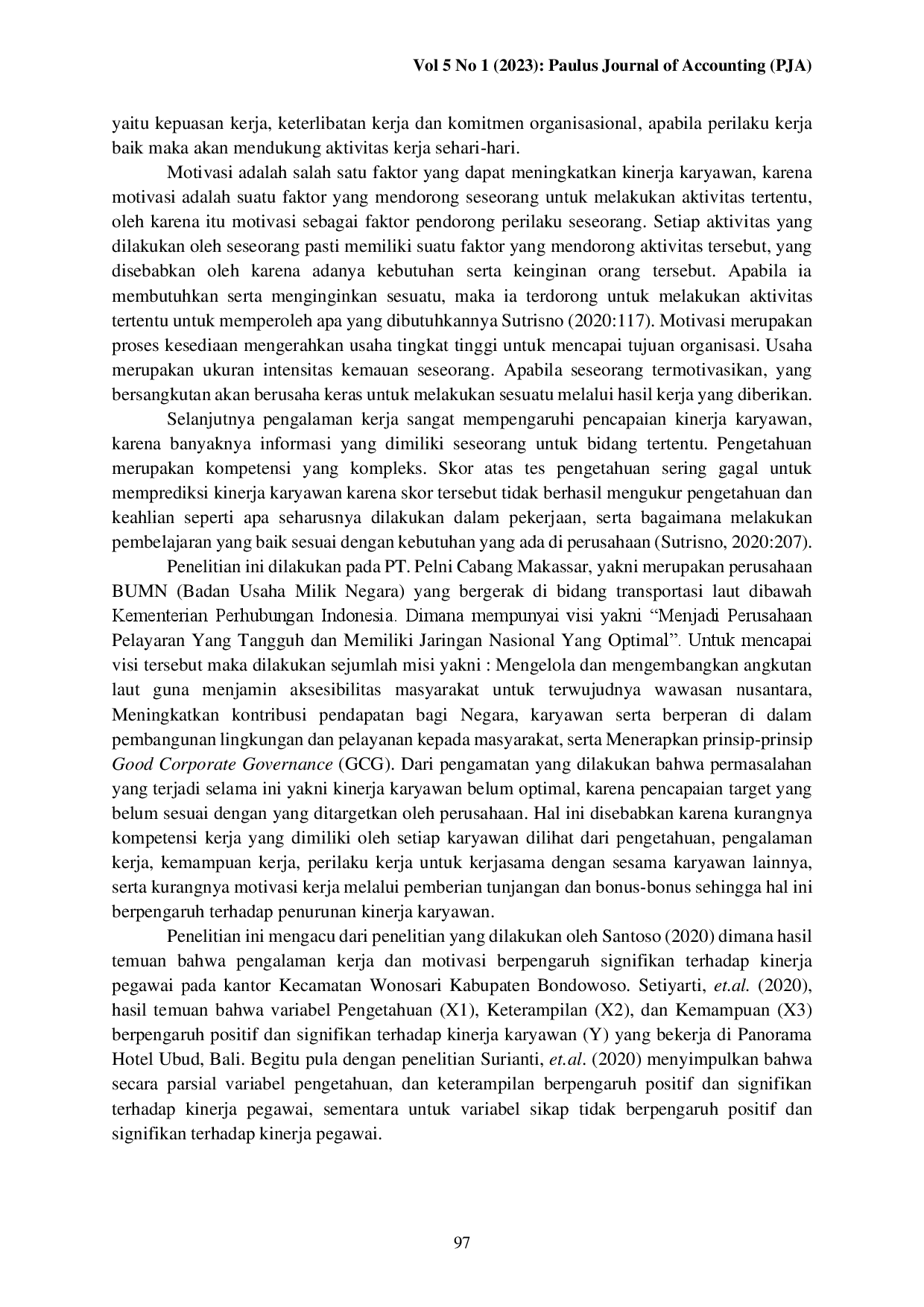 juris Analisis Pengaruh Pengetahuan Keterampilan Sikap Motivasi Dan Pengalaman Kerja Terhadap Kinerja Karyawan Pada Perusahaan Pt Pelni Cabang Makassar