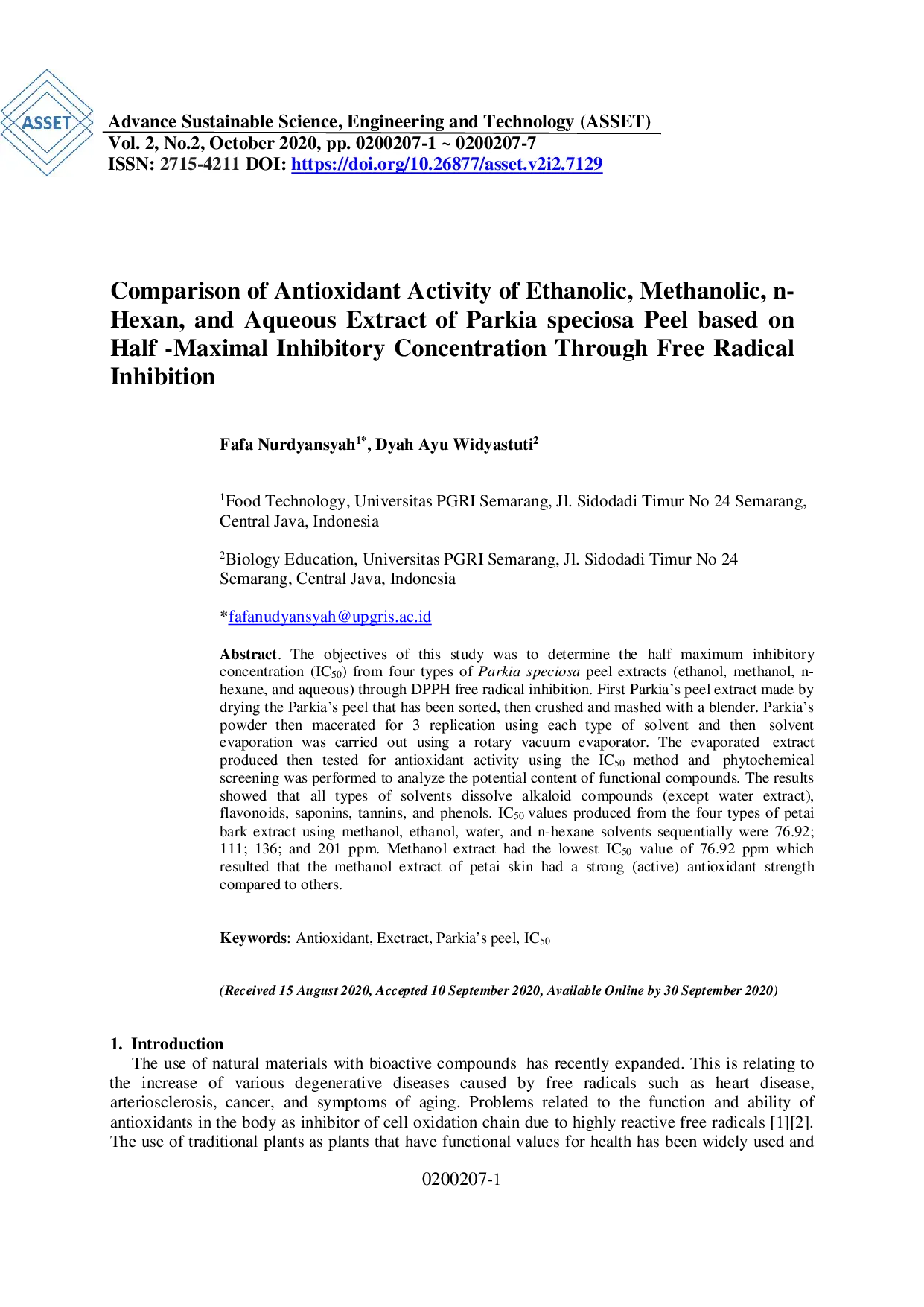 juris Comparison of Antioxidant Activity of Ethanolic Methanolic n Hexan and Aqueous Extract of Parkia speciosa Peel based on Half Maximal Inhibitory Concentration Through Free Radical Inhibition