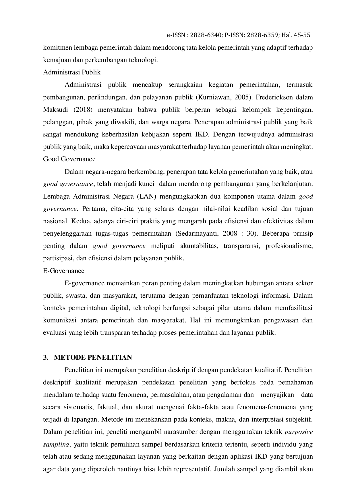 JURIS Analisis Kebijakan Aplikasi Identitas Kependudukan Digital IKD Sebagai Persyaratan Pembuatan E KTP Studi Kasus di Kecamatan Singosari Kabupaten Malang