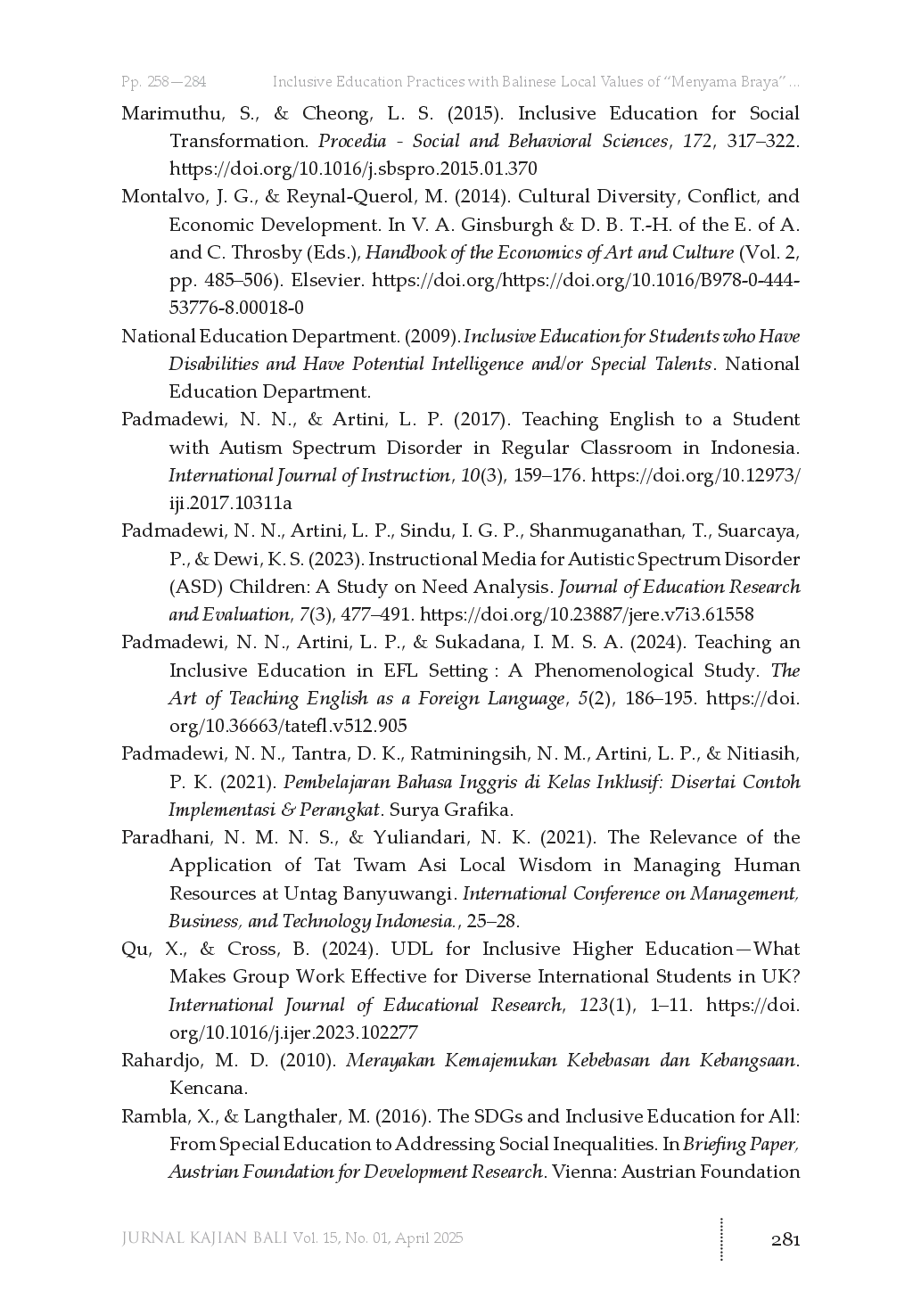 juris Inclusive Education Practices with Balinese Local Values of Menyama Braya in a Primary Bilingual School in North Bali
