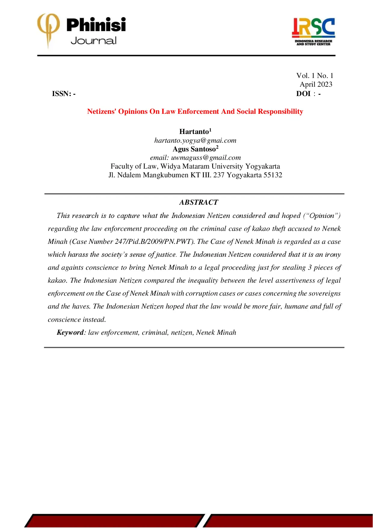 juris Netizens opinions on law enforcement and social responsibility