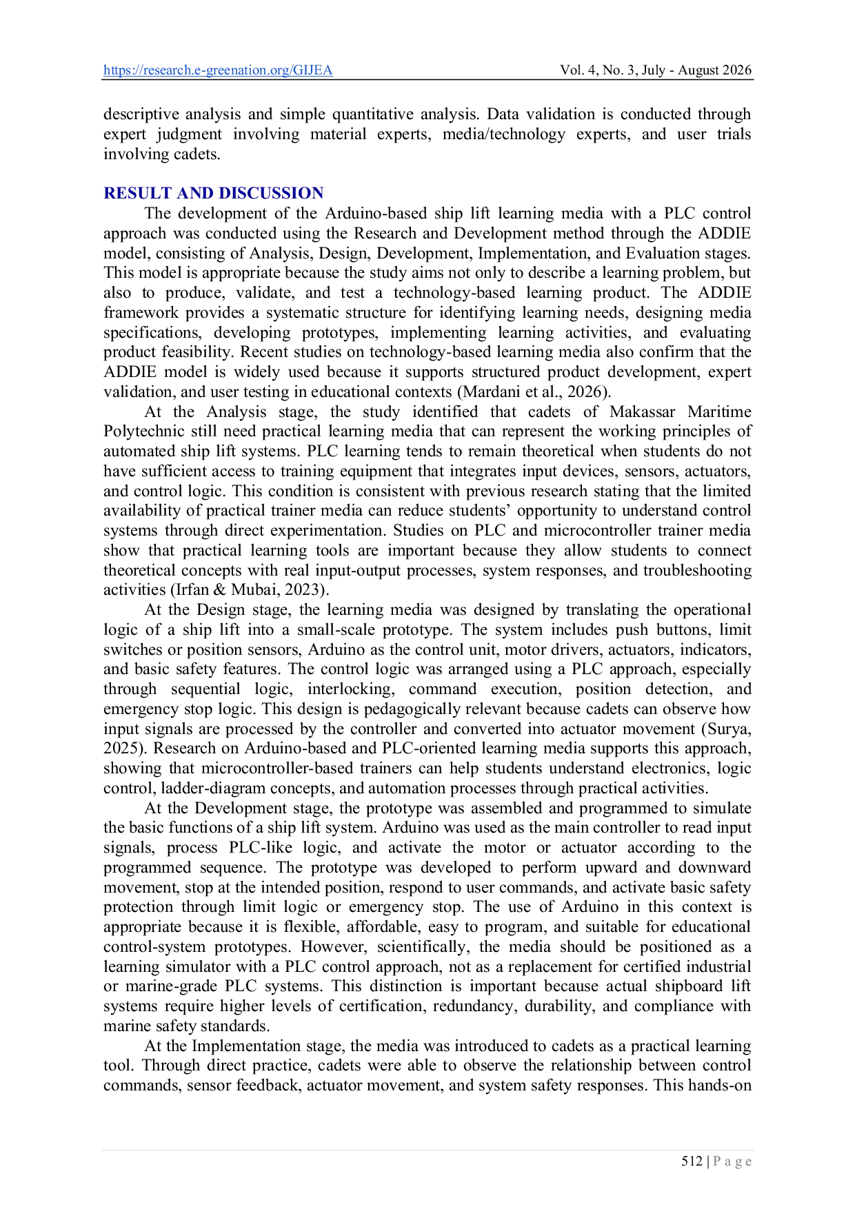 JURIS Design and Development of an Arduino Based Ship Lift Learning Media Using a PLC Approach for Cadets of Makassar Maritime Polytechnic