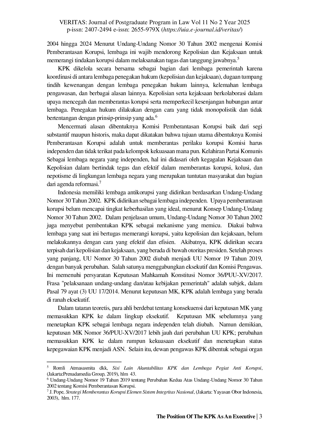 JURIS The Position Of The Kpk As An Executive Is Linked To Independence