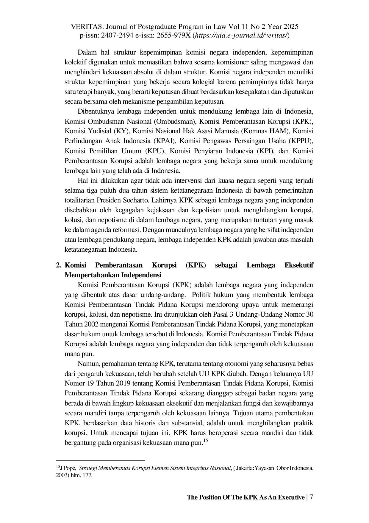 JURIS The Position Of The Kpk As An Executive Is Linked To Independence