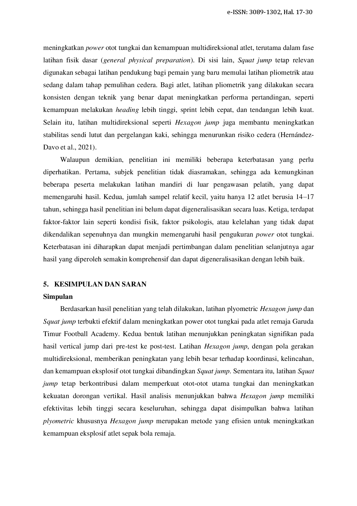 juris Perbandingan Pengaruh Latihan Plyometric Squat Jump dan Hexagon Jump terhadap Power Otot Tungkai Atlet Remaja Sepak Bola