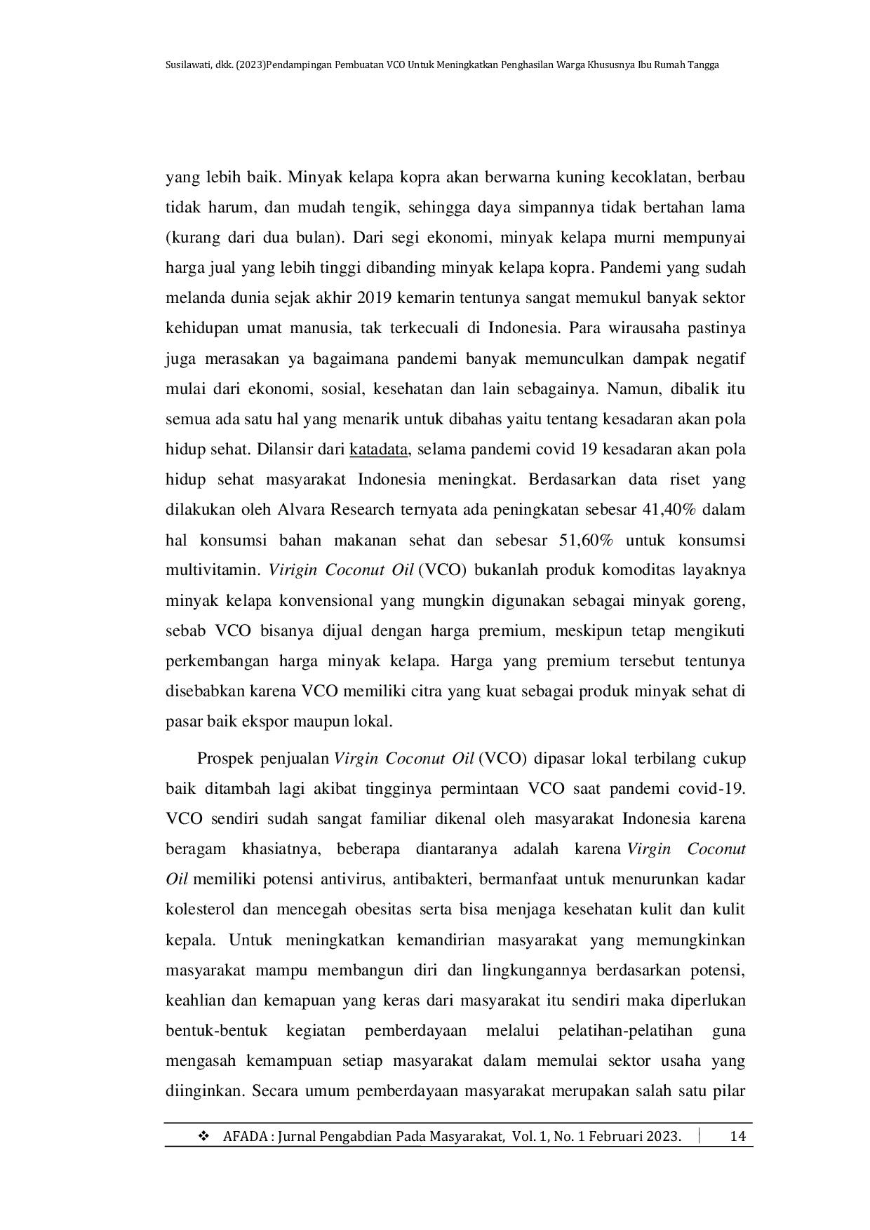 JURIS Pendampingan Pembuatan Vco Untuk Meningkatkan Penghasilan Warga Khususnya Ibu Rumah Tangga