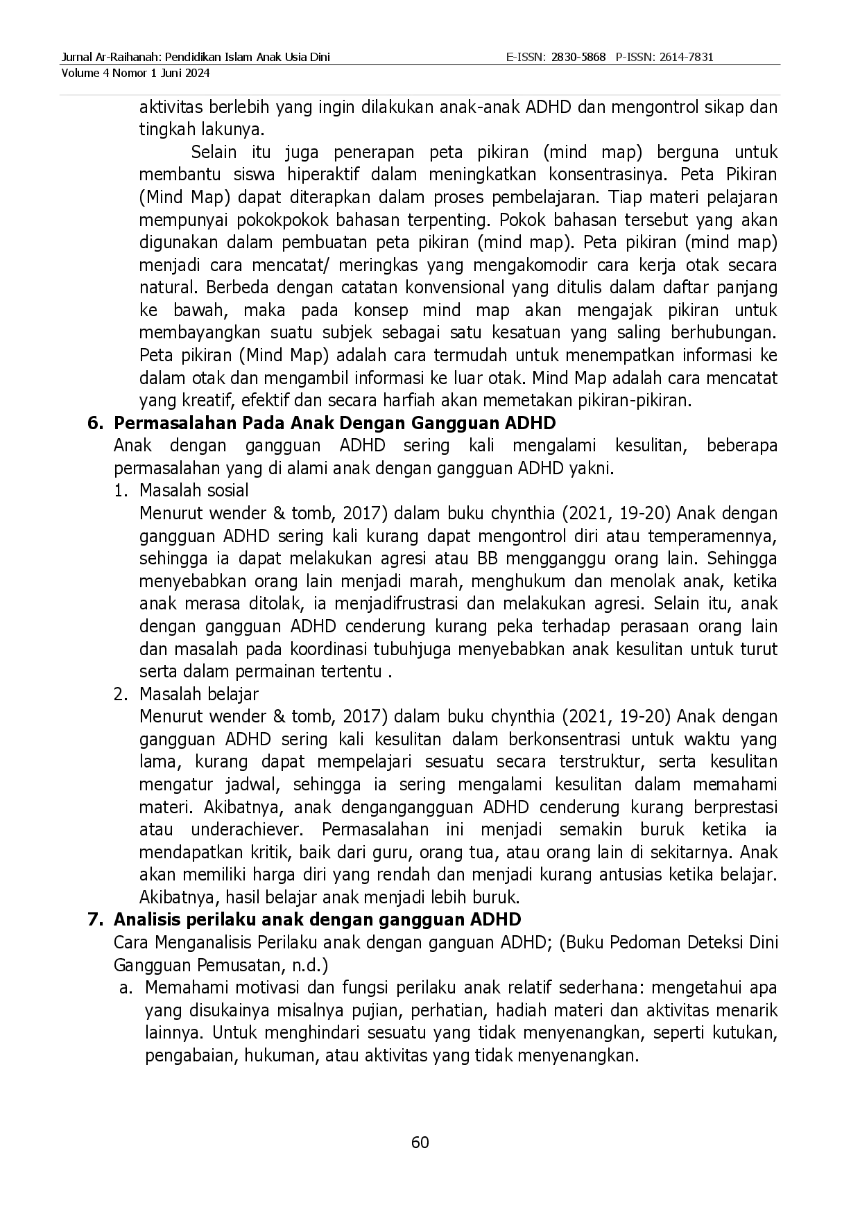 juris Peran Guru Dalam Mengembangkan Kemampuan Pada Anak ADHD Hiperaktif Implusif Pada Anak Usia 5 Tahun