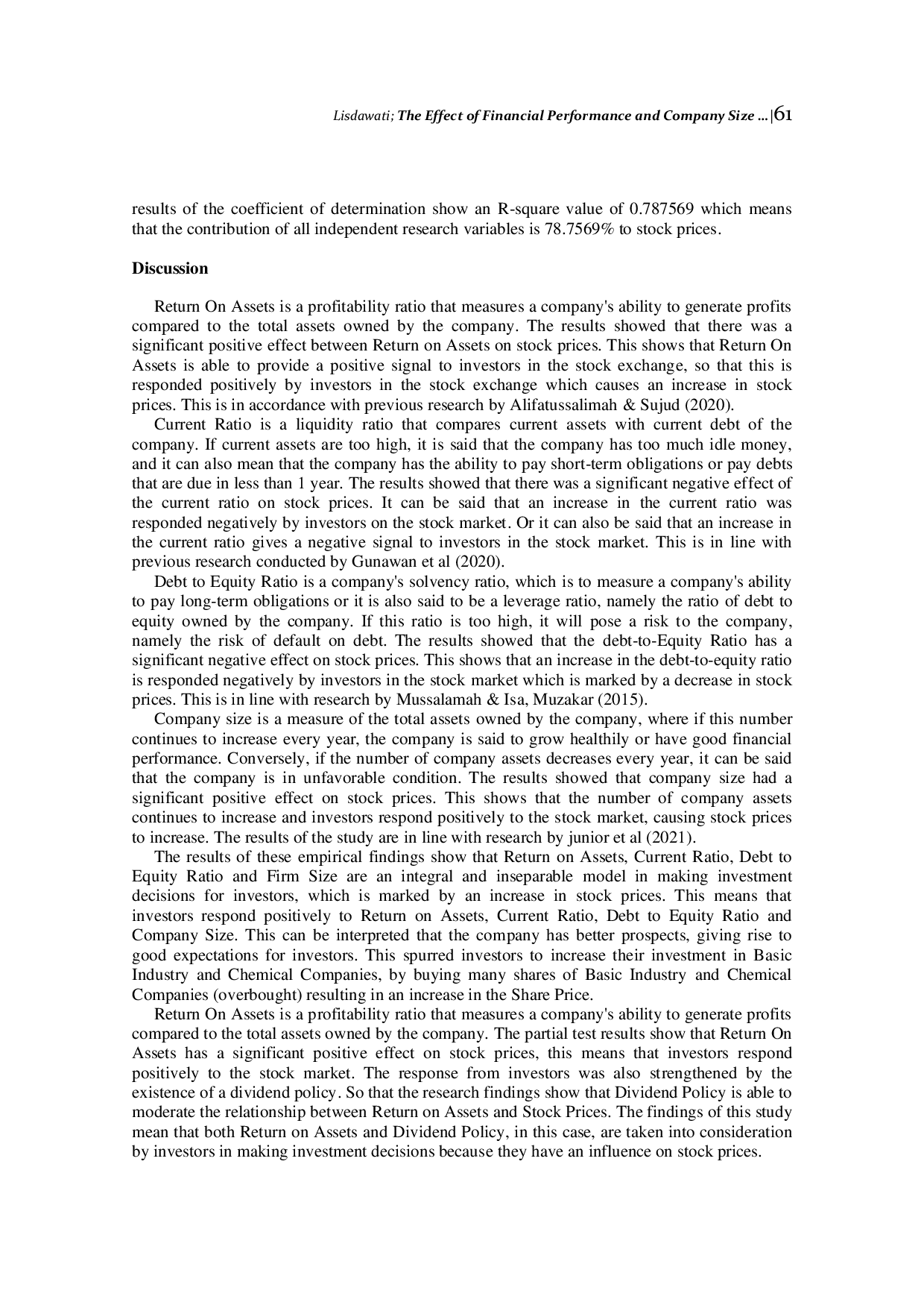 JURIS The Effect of Financial Performance and Company Size on Stock Price with Dividend Policy as A Moderating Variable