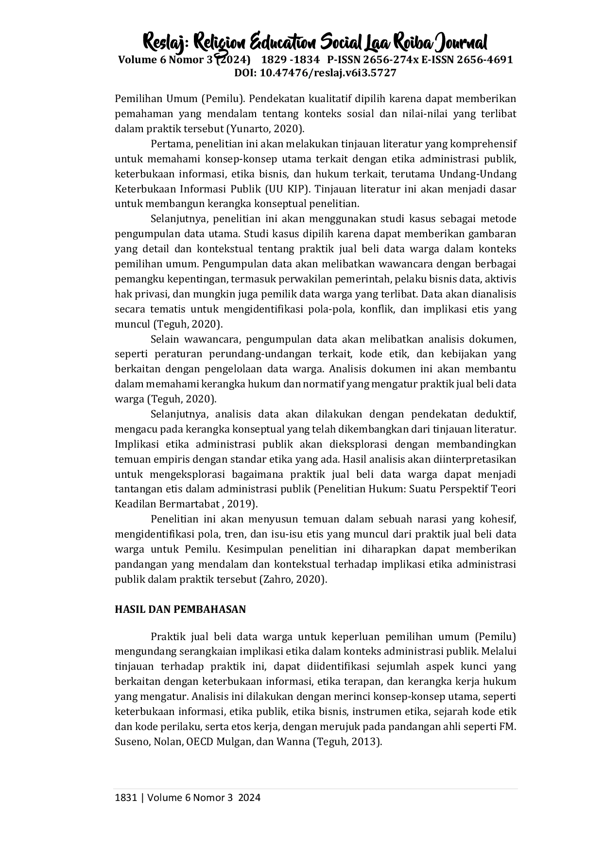 JURIS Analisis implikasi Etika Administrasi Publik dalam Praktik Jual Beli Data Warga untuk Pemilu Tinjauan terhadap Praktik Jual Beli Data Warga sebagai Tantangan Etis