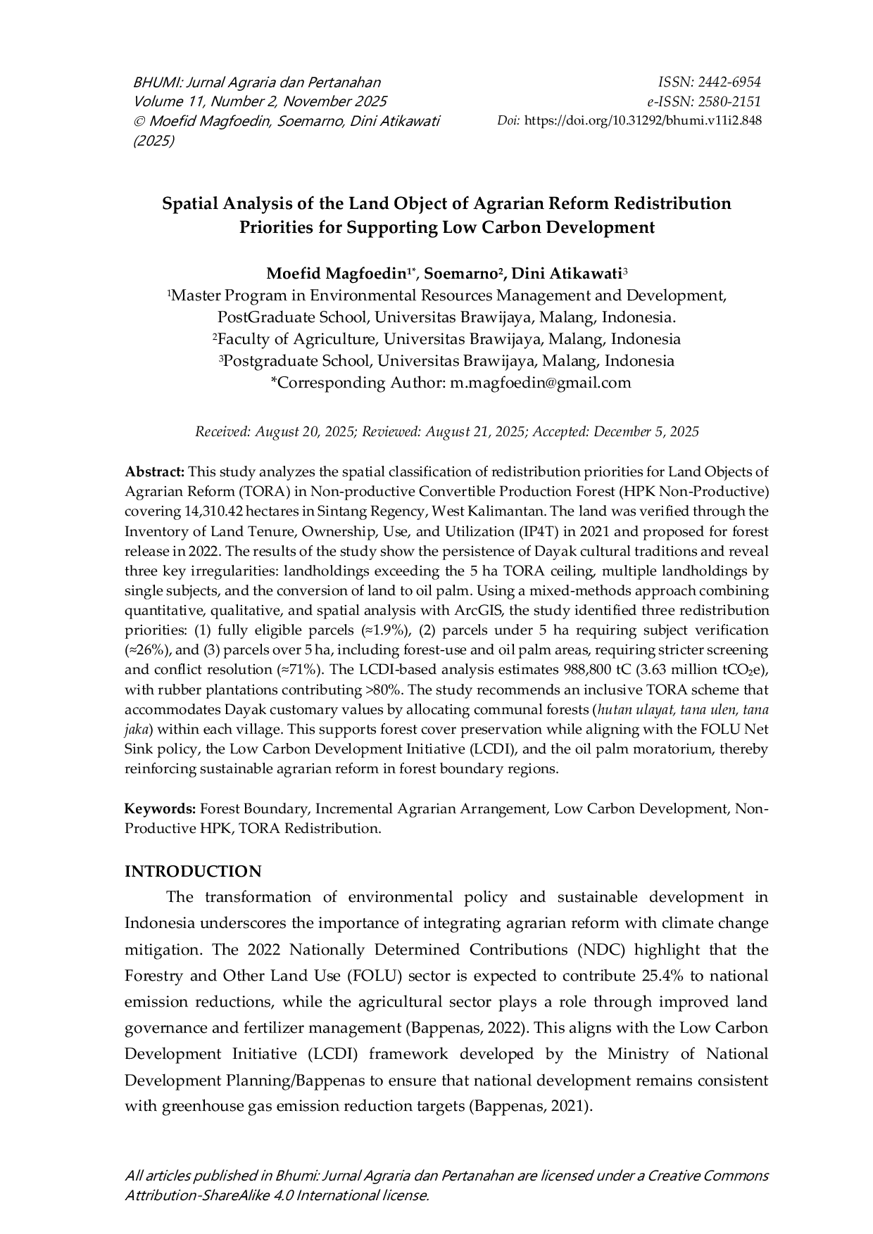 JURIS Spatial Analysis of the Land Object of Agrarian Reform Redistribution Priorities for Supporting Low Carbon Development