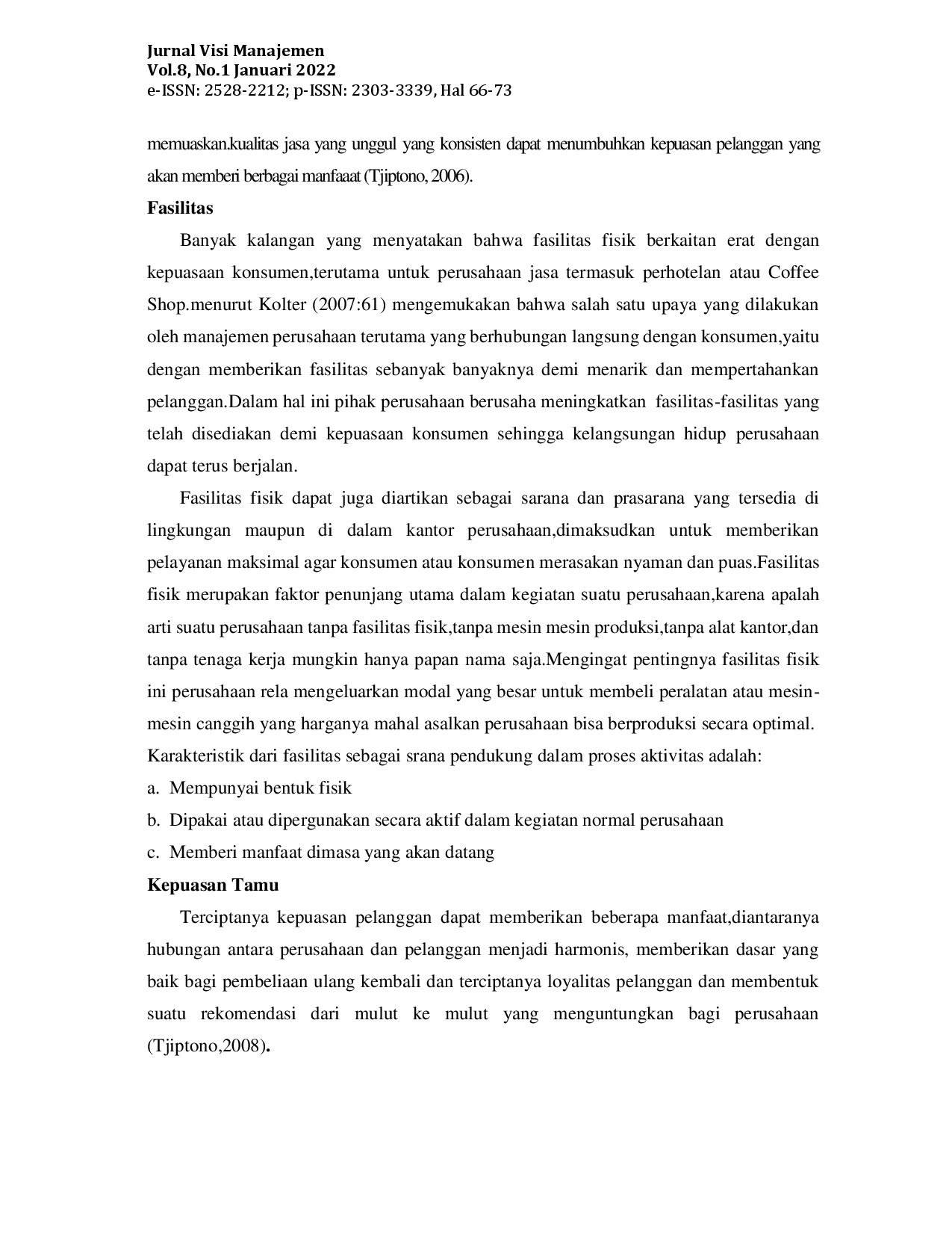 juris Pengaruh Kualitas Pelayanan dan Fasilitas Terhadap Kepuasan Tamu Kliri Coffee and Space Semarang