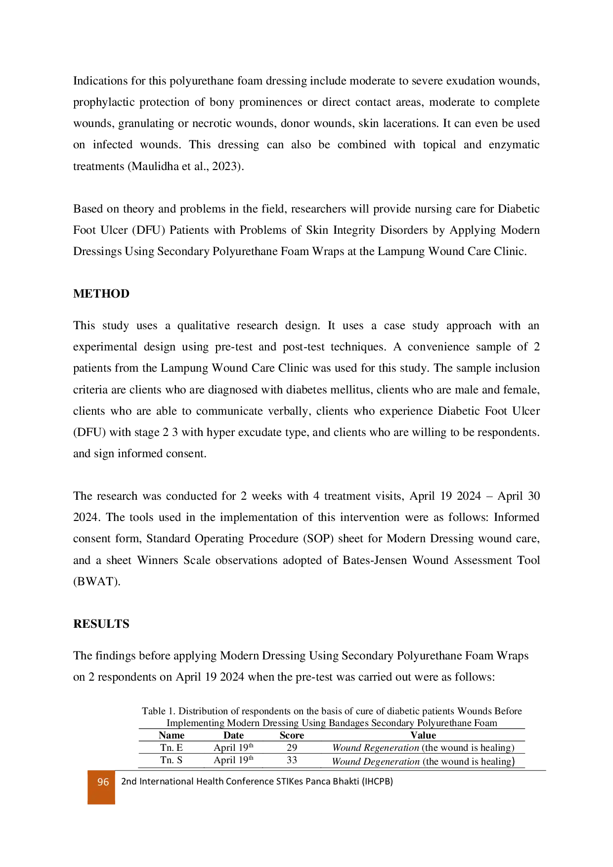 JURIS Nursing Care For Diabetic Foot Ulcer DFU Patients With Skin Integrity Problems With The Application Of Modern Dressing Using Secondery Polyurethane Foam Dressing