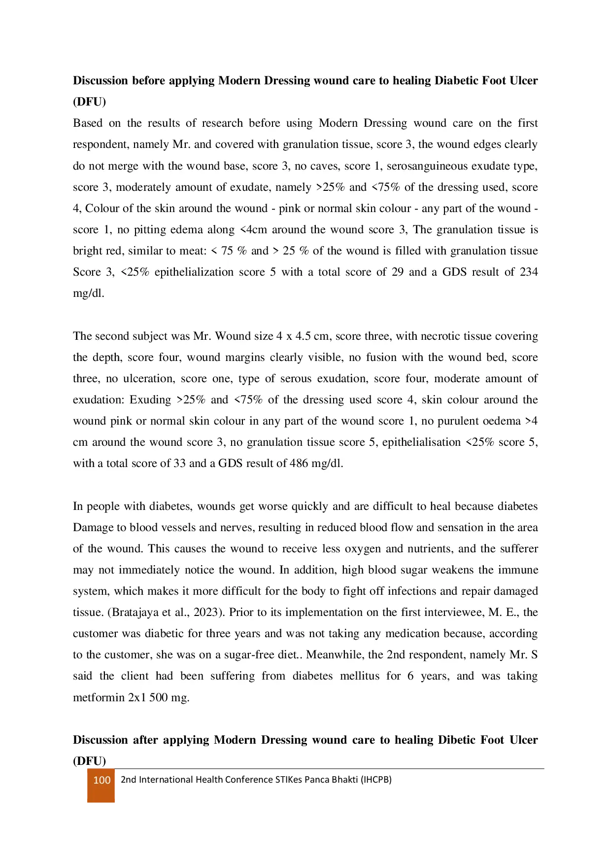 JURIS Nursing Care For Diabetic Foot Ulcer DFU Patients With Skin Integrity Problems With The Application Of Modern Dressing Using Secondery Polyurethane Foam Dressing