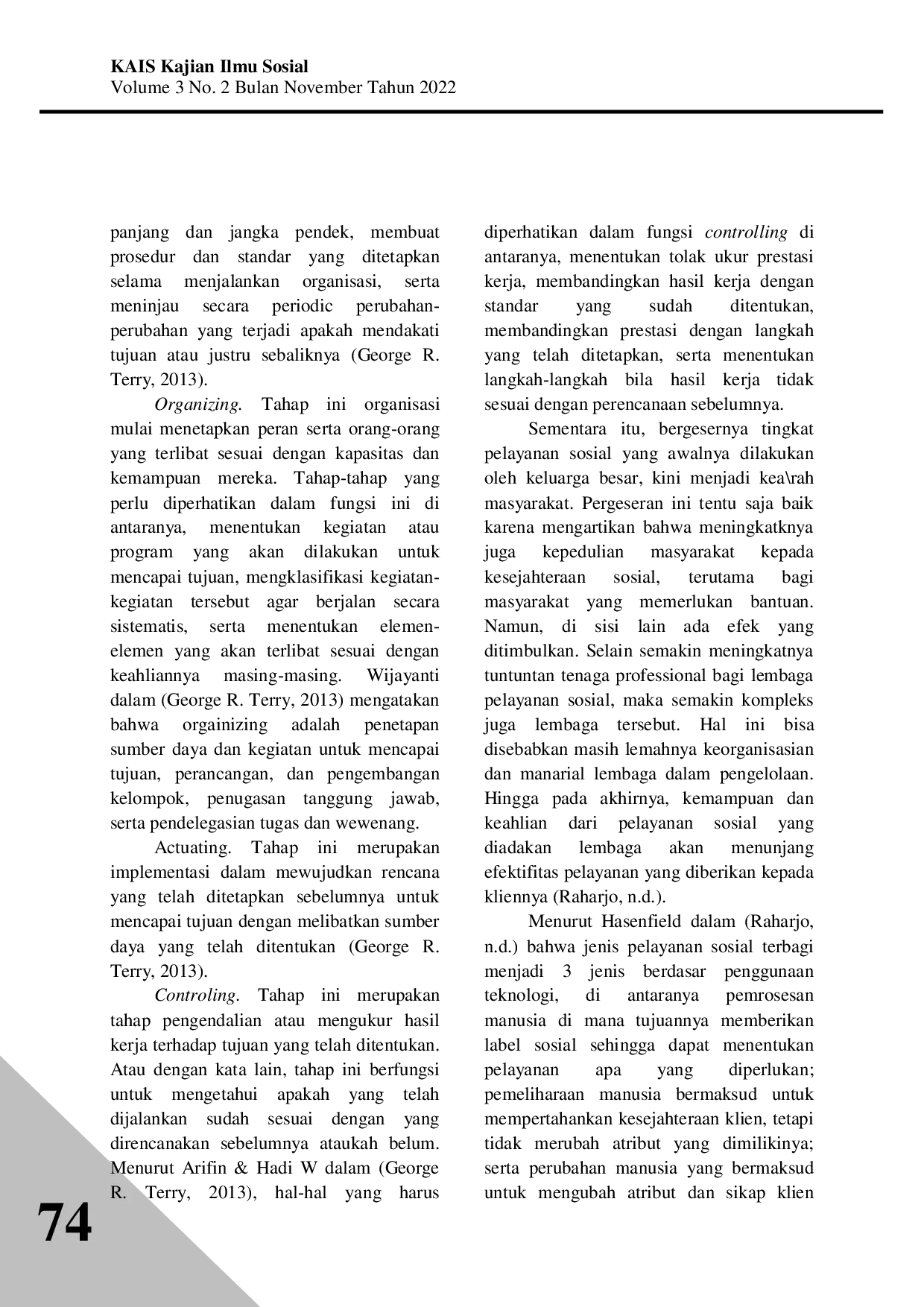 JURIS Fungsi Manajemen Organisasi Pelayanan Kemanusiaan Dalam Yayasan Rehabilitasi Pecandu NAPZA Sahabat Foundation