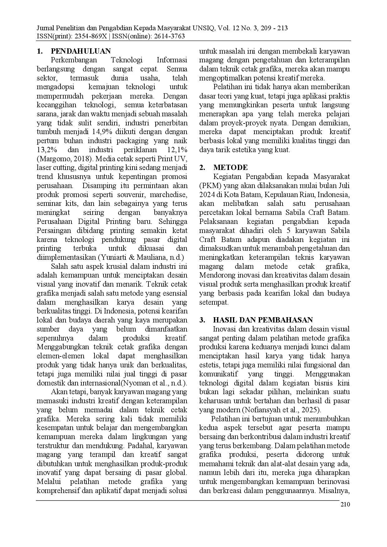 juris Pelatihan Metode Grafika Dalam Desain Visual Bagi Karyawan Magang Dalam Menciptakan Produk Berbasis Kearifan Lokal