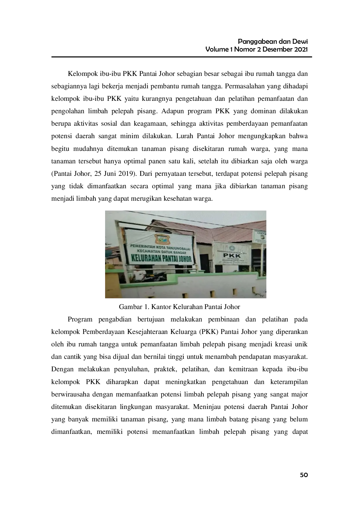 JURIS Pemanfaatan Pelepah Pisang Menjadi Kerajinan Untuk Meningkatkan Kesejahteraan Kelompok PKK Pantai Johor