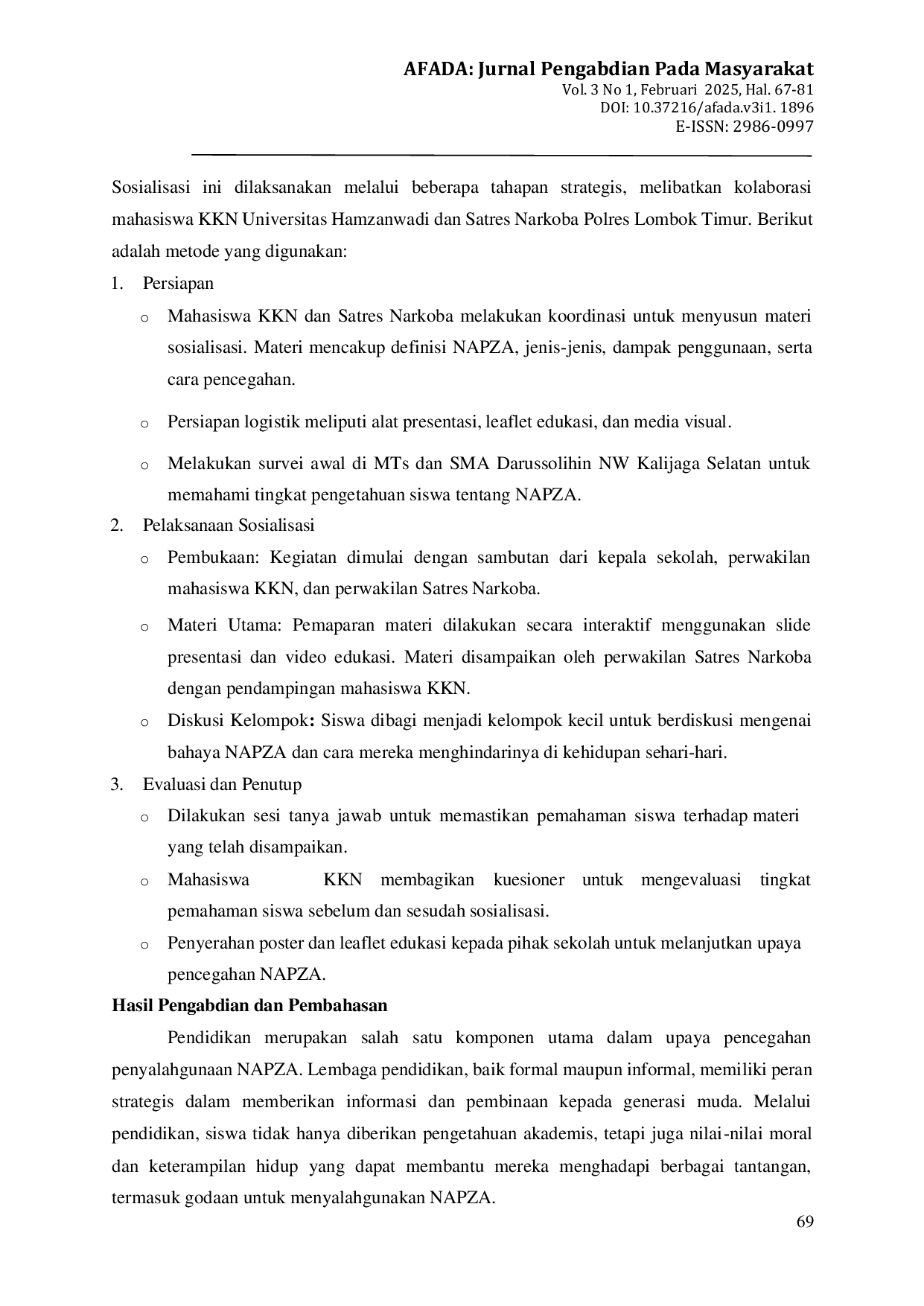 JURIS Aksi Kolaborasi Mahasiswa KKN Universitas Hamzanwadi dan Satres Narkoba Polres Lombok Timur Sosialisasi Bahaya Narkotika Psikotropika dan Zat Adiktif NAPZA di MTs dan SMA Darussolihin NW Kalijaga