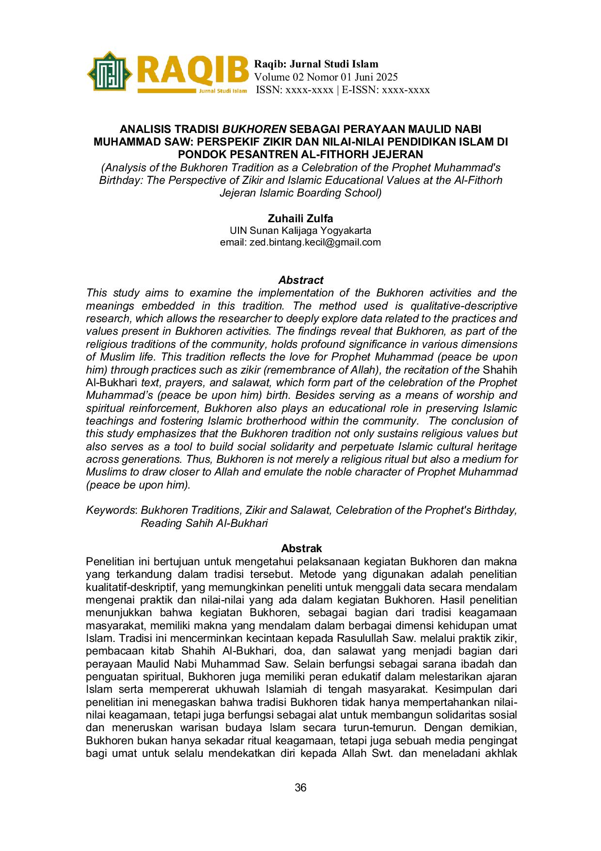 JURIS ANALISIS TRADISI BUKHOREN SEBAGAI PERAYAAN MAULID NABI MUHAMMAD SAW PERSPEKIF ZIKIR DAN NILAI NILAI PENDIDIKAN ISLAM DI PONDOK PESANTREN AL FITHORH JEJERAN Analysis of the Bukhoren Tradition as a C