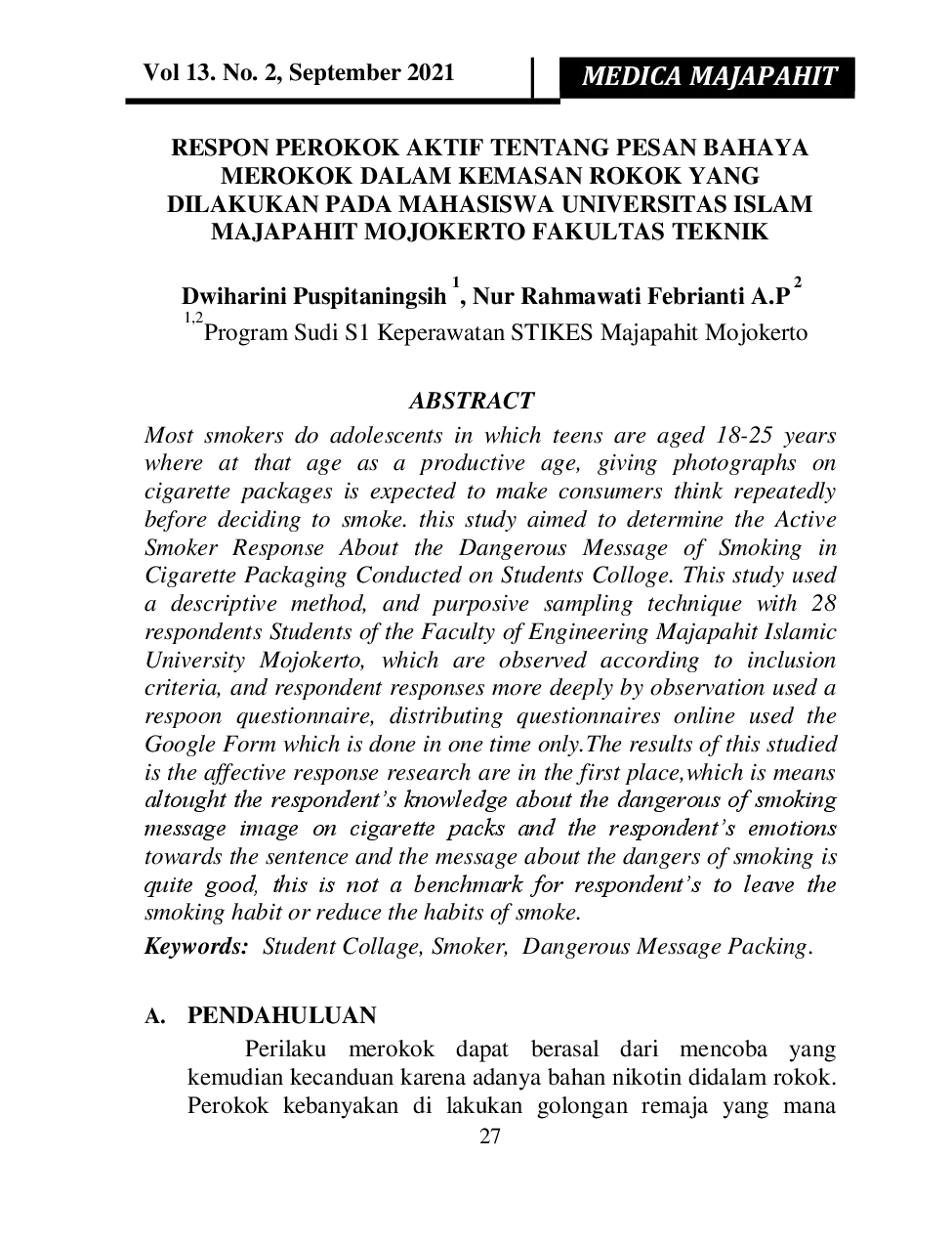 juris Respon Perokok Aktif Tentang Pesan Bahaya Merokok Dalam Kemasan Rokok Yang Dilakukan Pada Mahasiswa Universitas Islam Majapahit Mojokerto Fakultas Teknik
