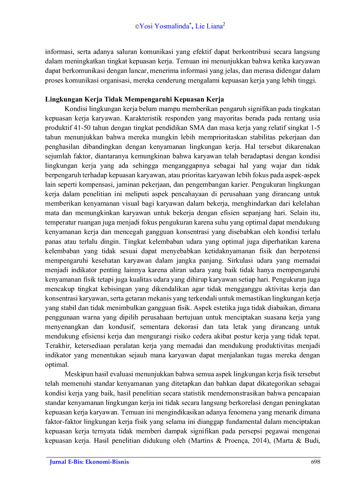 JURIS Kepemimpinan Komunikasi Kerja Dan Lingkungan Kerja Terhadap Kepuasan Kerja Studi Pada Karyawan Pt Bahtera Sapta Permata